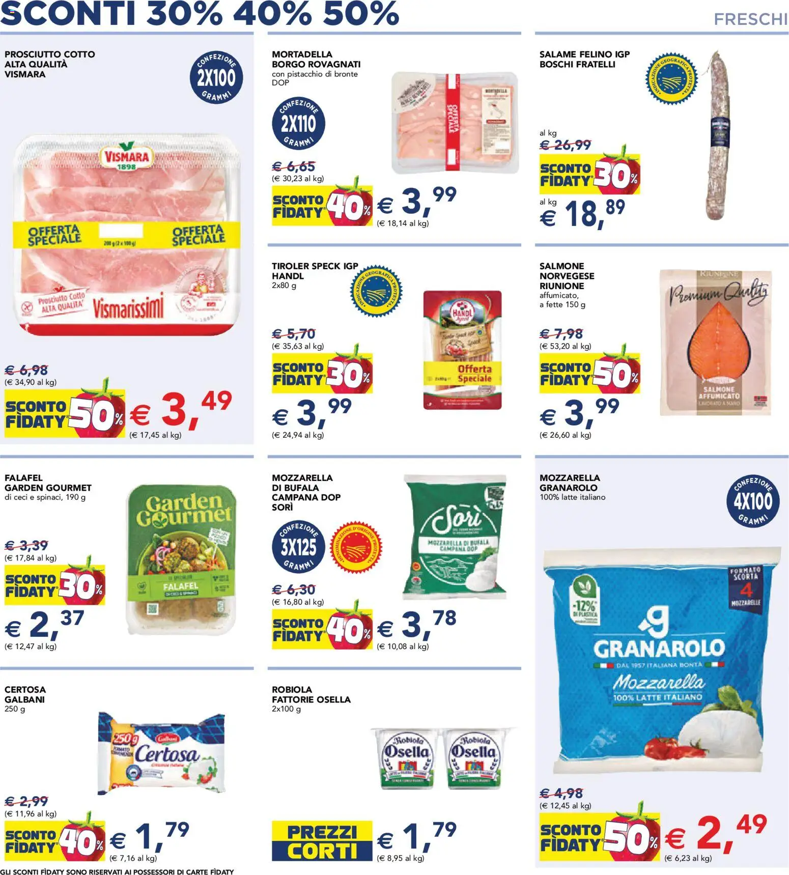 Volantino Esselunga S del 12.02.2026 | Pagina: 4 | Prodotti: Prosciutto Cotto, Prosciutto, Falafel, Mortadella