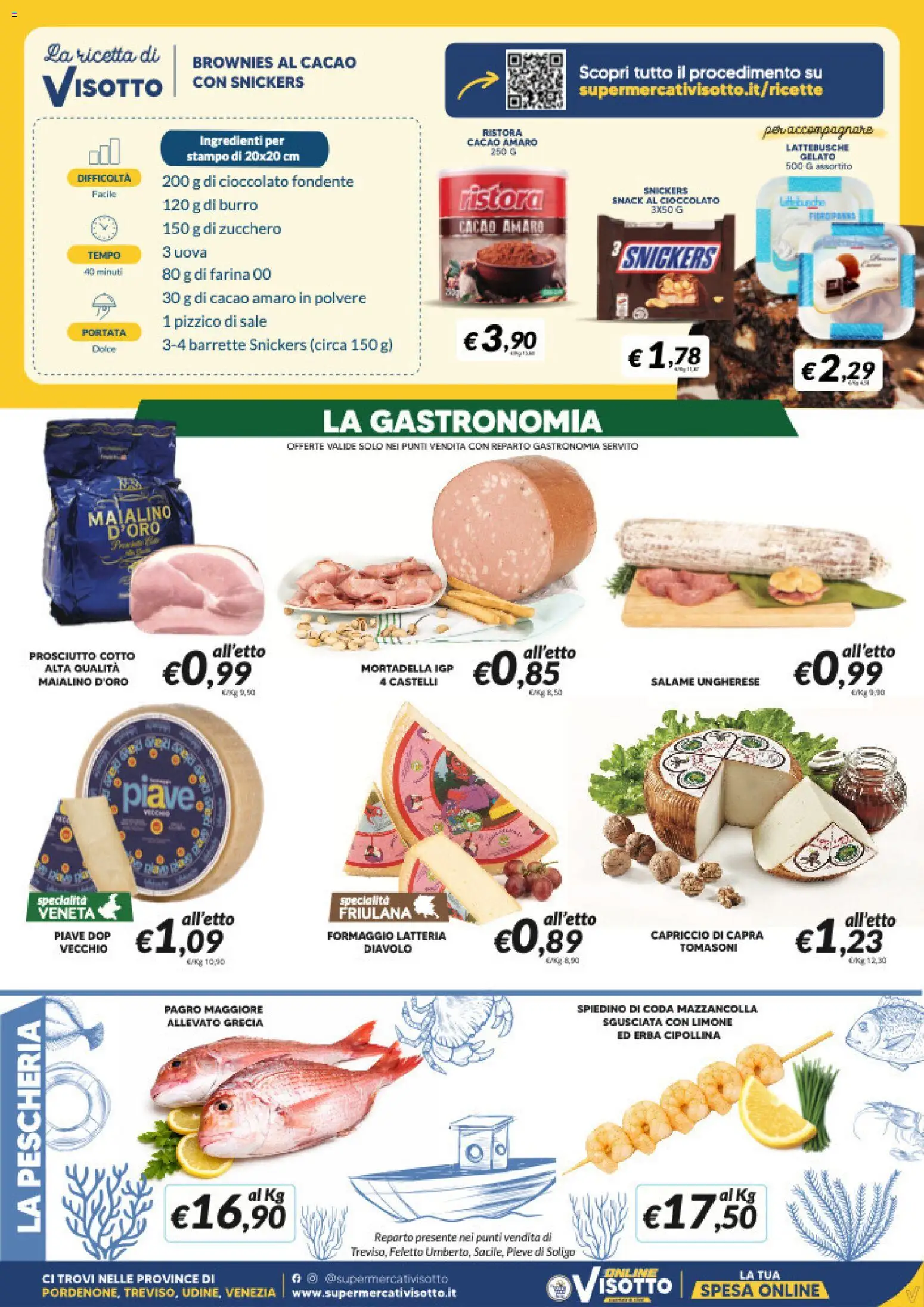 Volantino Visotto del 22.04.2026 | Pagina: 3 | Prodotti: Prosciutto Cotto, Sale, Limone, Farina