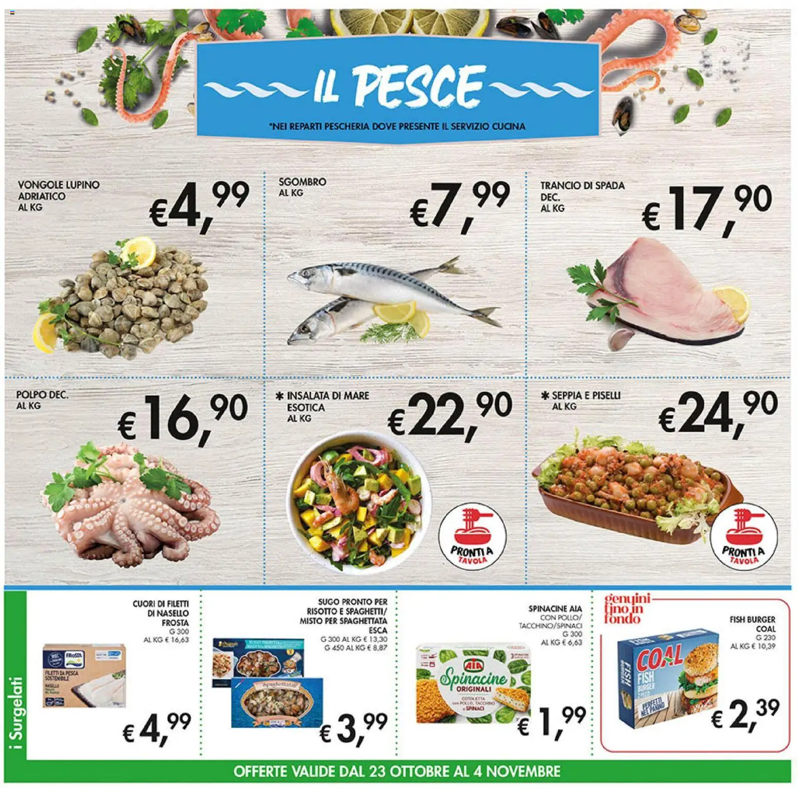 Volantino Coal del 23.10.2025 | Pagina: 8 | Prodotti: Vongole, Il pesce, Piselli, Sugo
