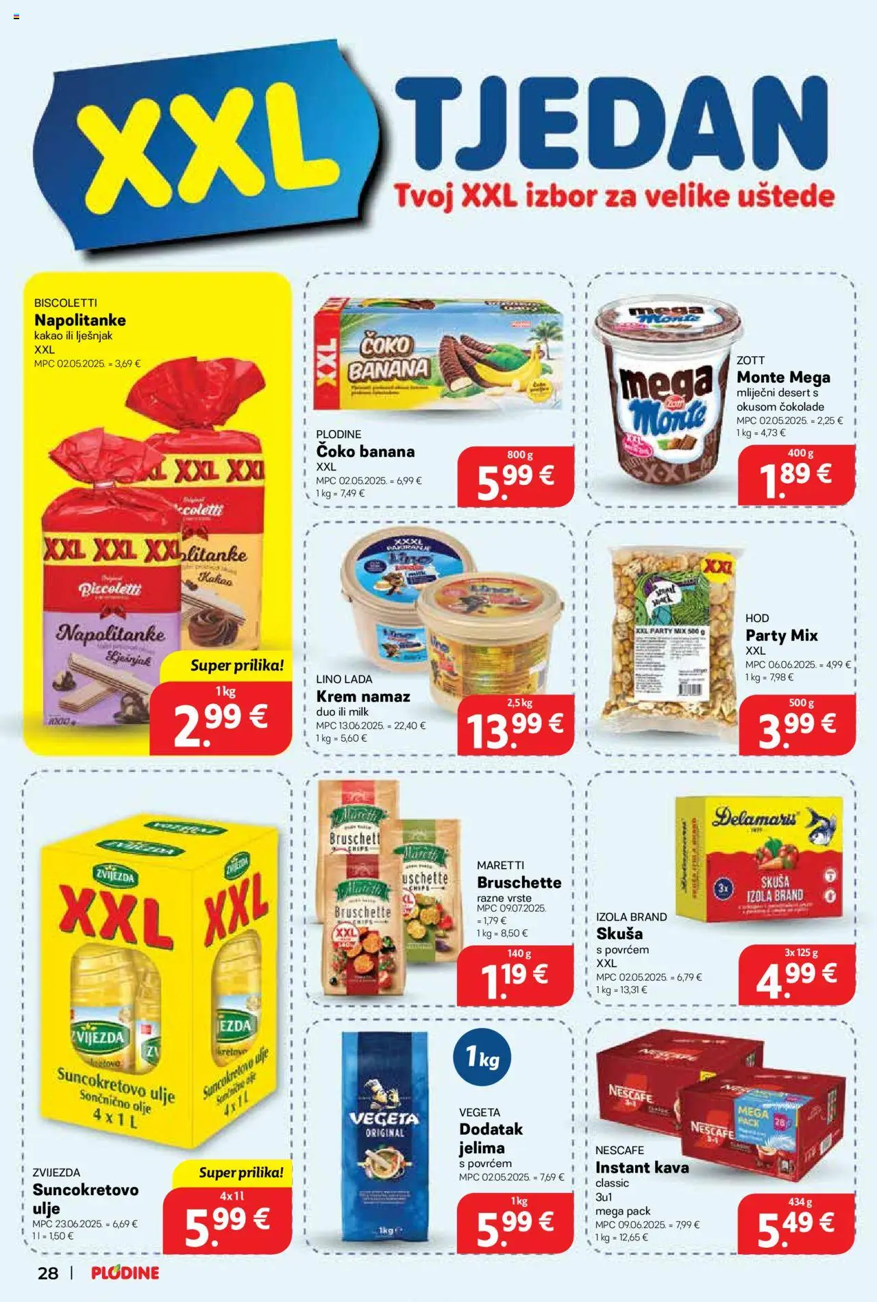 Plodine katalog | vrijedi od 06.08.2025 | Stranica: 28 | Proizvodi: Nescafe, Lješnjak, Napolitanke, Vegeta