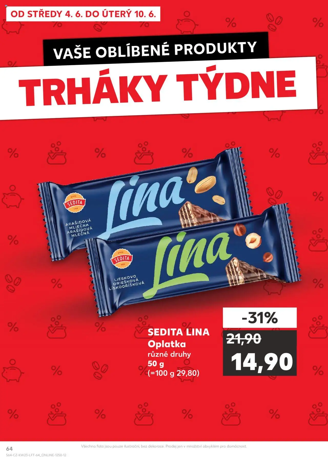 Kaufland leták - Praha 8 od 04.06.2025 | Strana: 64 | Produkty: Lina