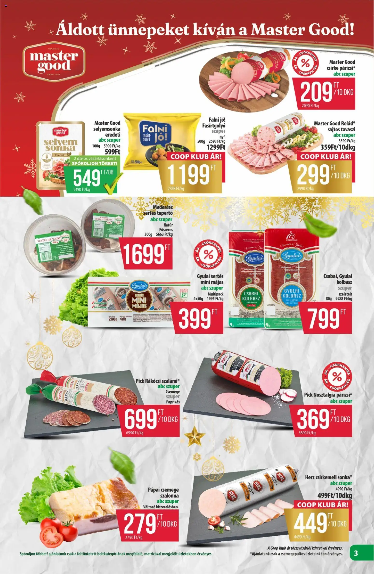 COOP akciós ujság - amely érvényes a következő dátumtól: 11.12.2025 | Oldal: 3 | Termékek: Kolbász, Pick, Csirkemell sonka, Szalonna