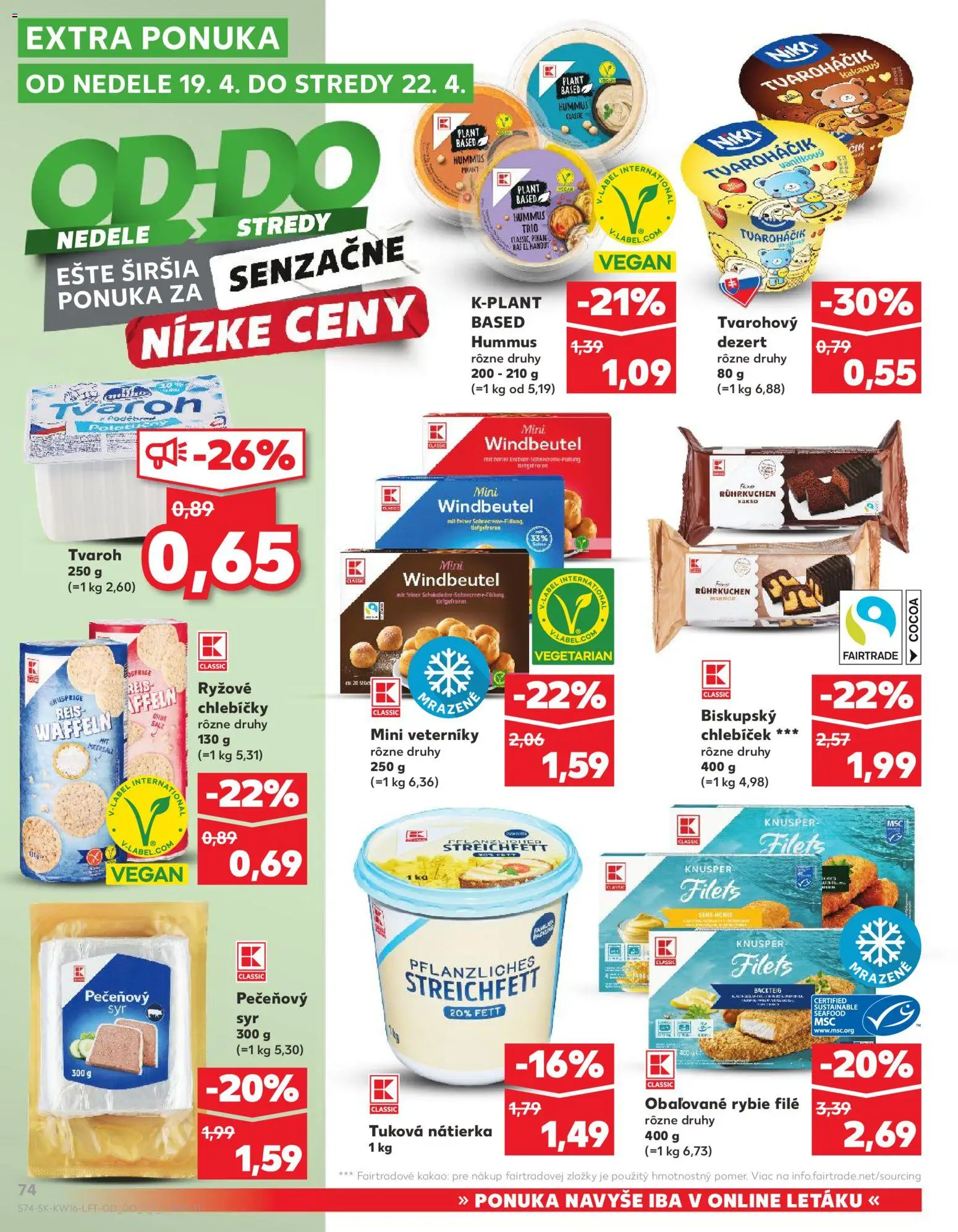 Kaufland SK akciós ujság - amely érvényes a következő dátumtól: 16.04.2026 | Oldal: 74 | Termékek: Vegán
