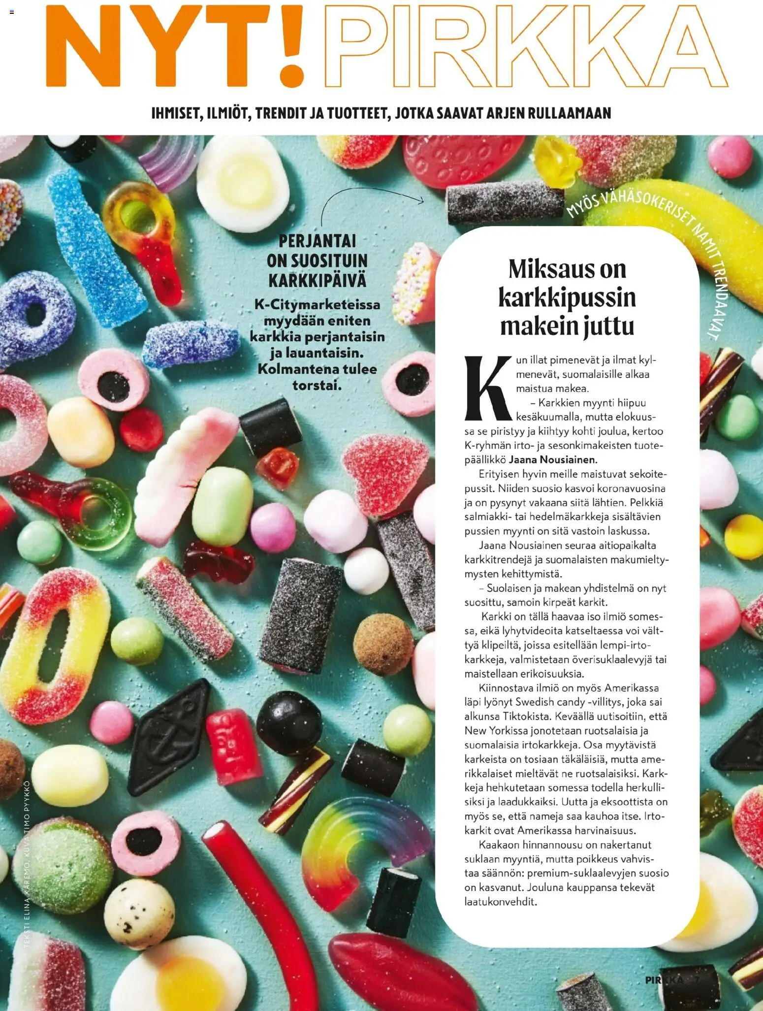 K-Citymarket - Pirkka – voimassa 05.11.2025 alkaen | Sivu: 7 | Tuotteet: Voi, Karkit