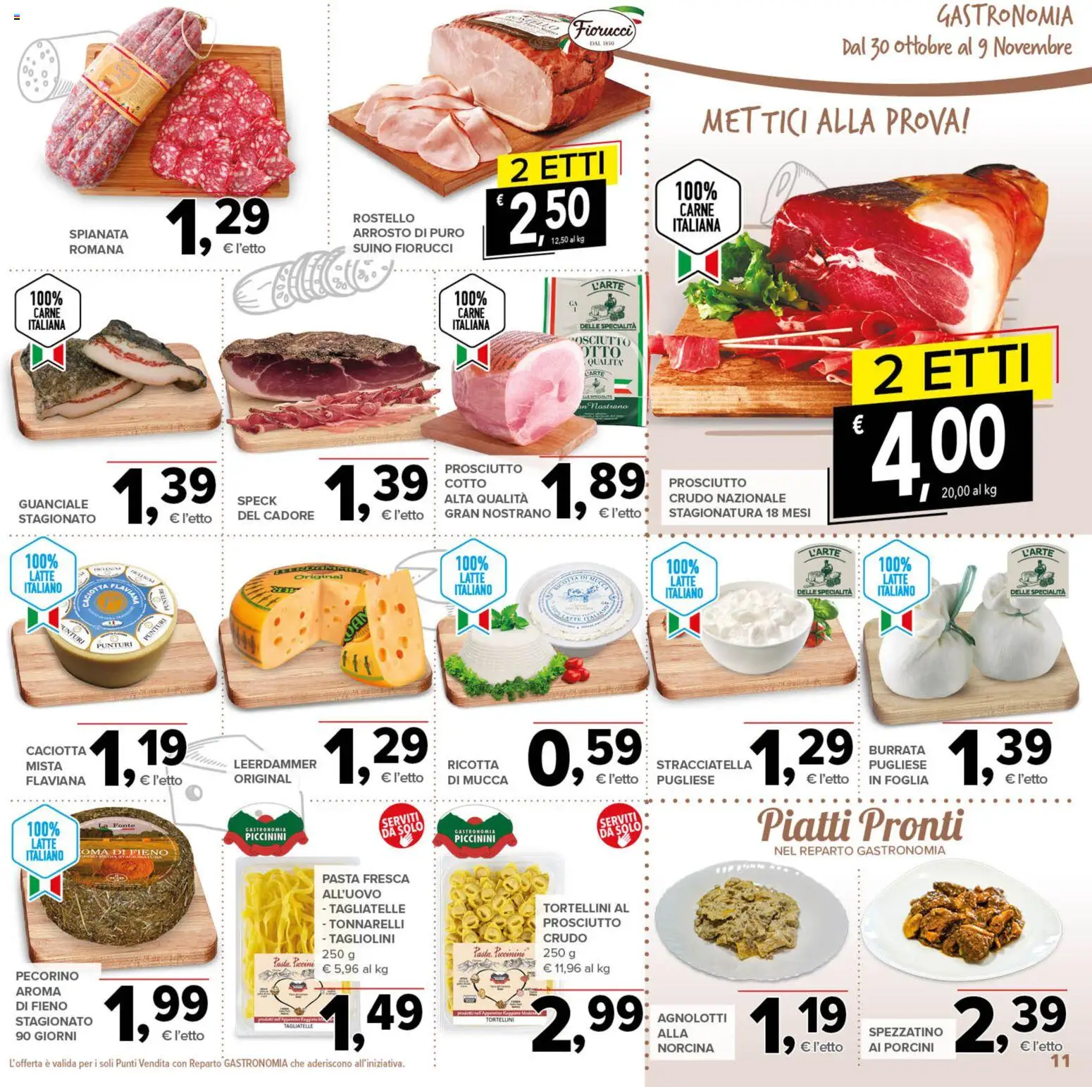 Volantino Todis del 30.10.2025 | Pagina: 11 | Prodotti: Tagliatelle, Prosciutto, Pasta, Pecorino