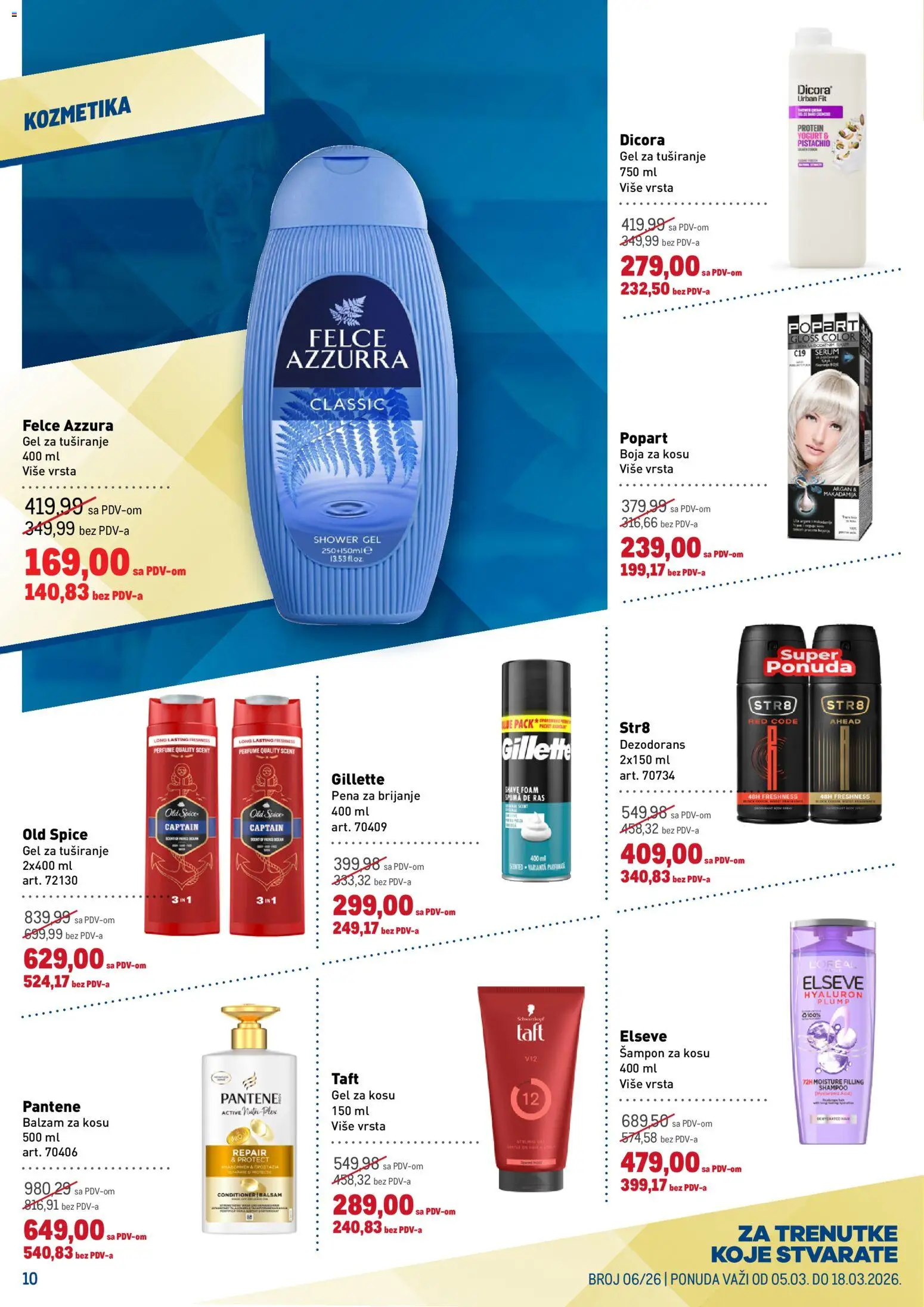 Metro katalog - važi od 05.03.2026 | Strana: 10 | Proizvode: Protein, Balzam za kosu, Pena za brijanje, Gel za tuširanje