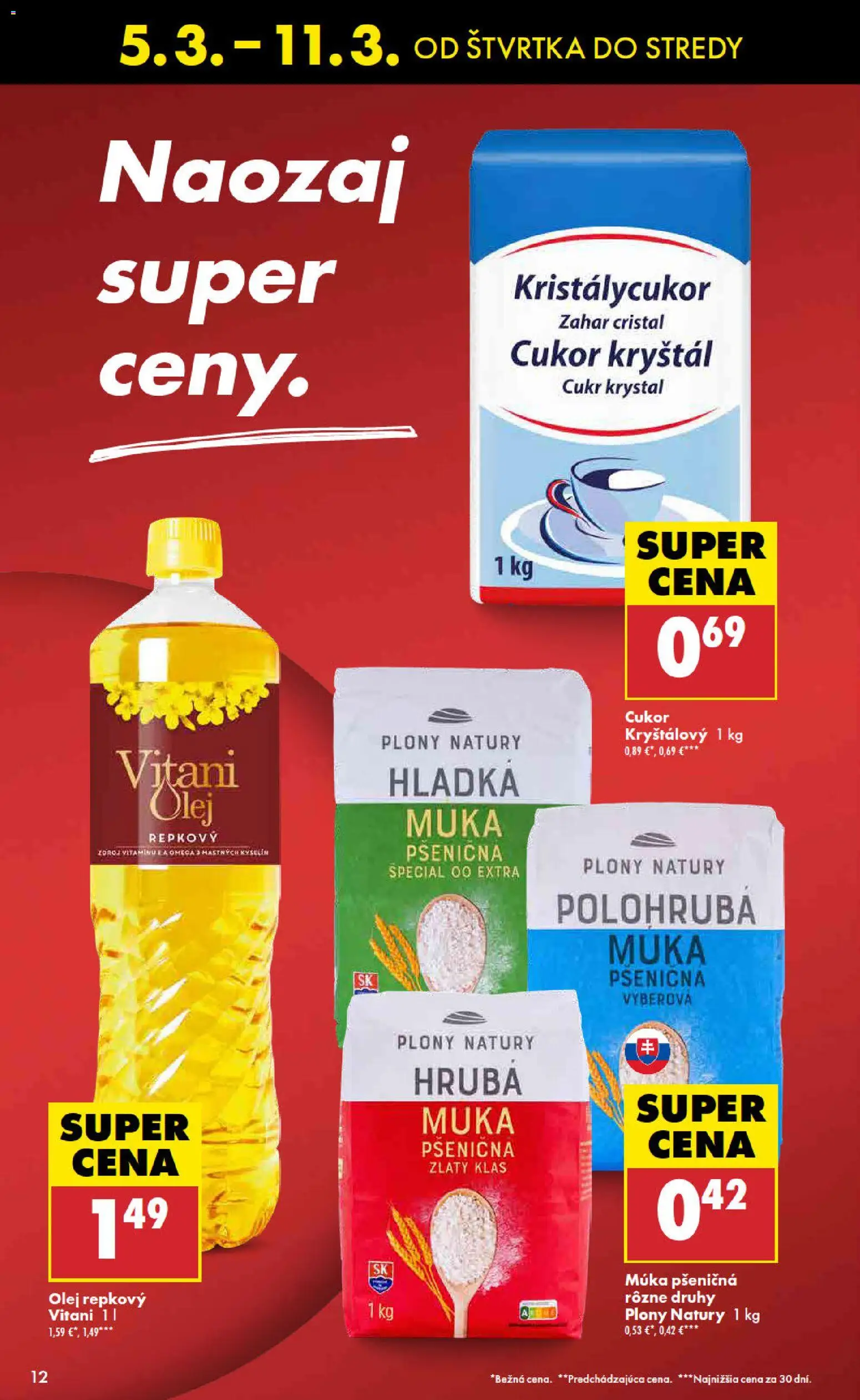 Nové Biedronka akcie – leták je platný od 05.03.2026 | Strana: 12 | Produkty: Zlatý klas, Cukor, Múka, Hladká múka