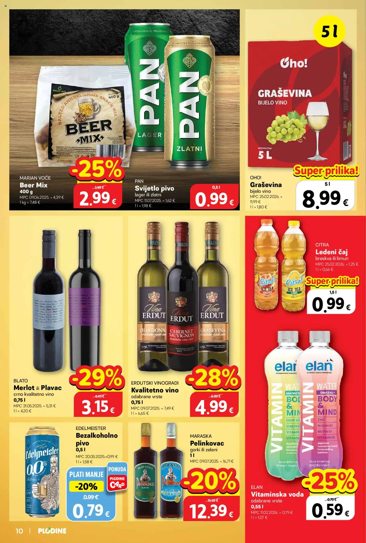 Plodine katalog | vrijedi od 29.04.2026 | Stranica: 10 | Proizvodi: Vino, Pivo, Voda, Breskva
