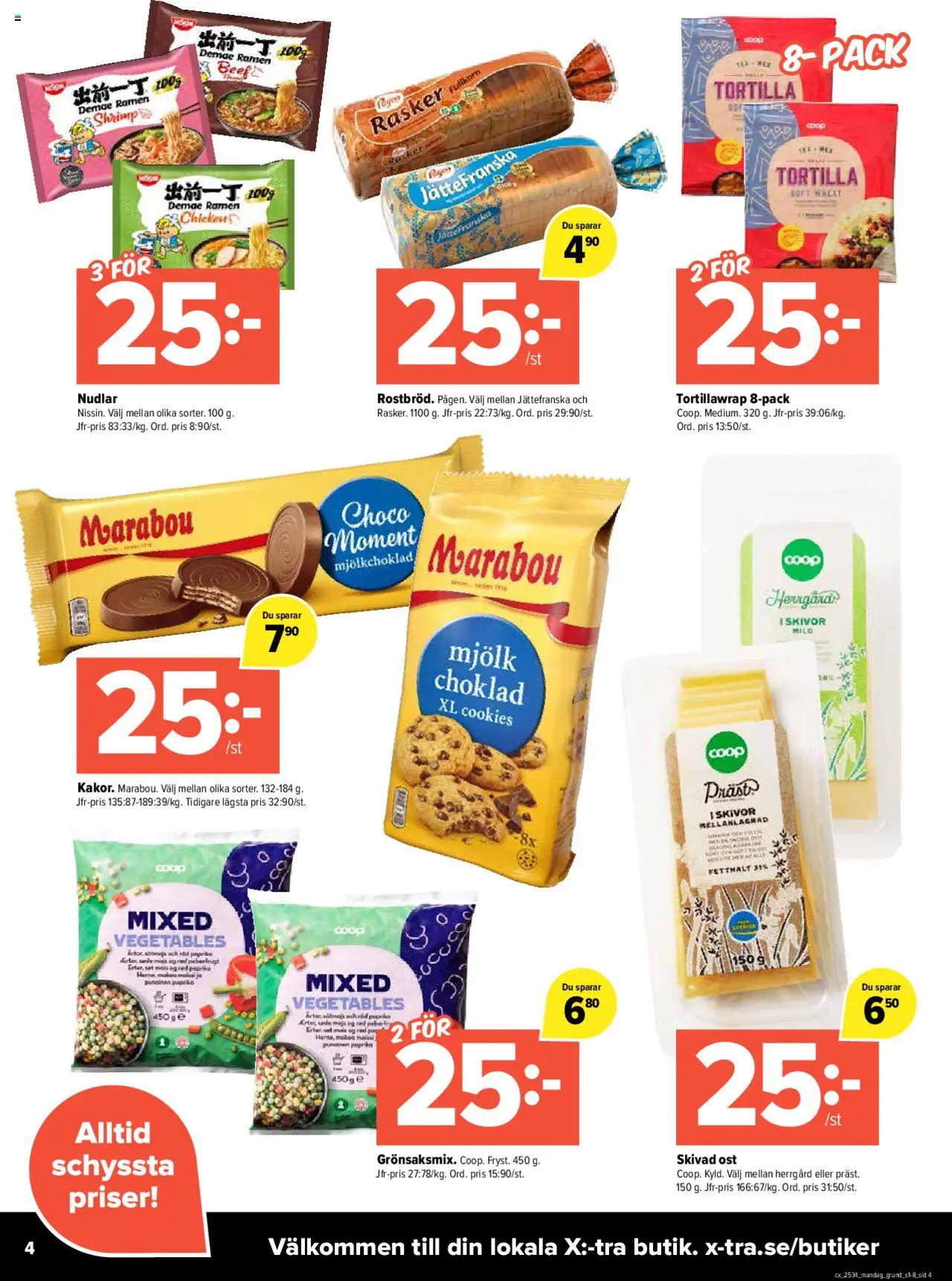 Coop X:-TRA reklamblad aktuell från 18.08.2025 | Sida: 4 | Produkter: Tortilla, Ost, Choklad, Röd paprika