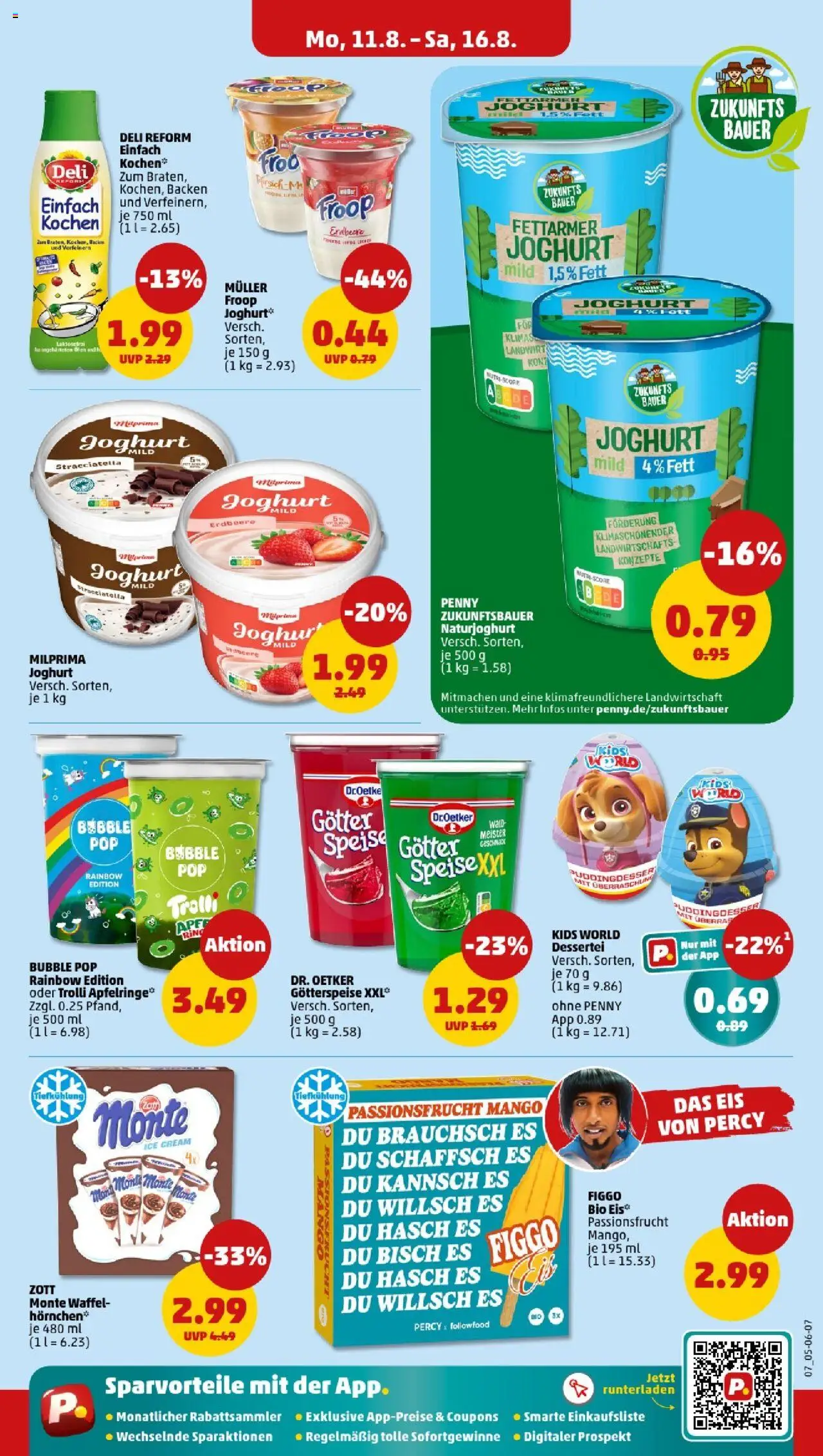Penny - Saarland - gültig ab dem 11.08.2025 | Seite: 7 | Produkte: Froop, Mango, Eis, Deli reform