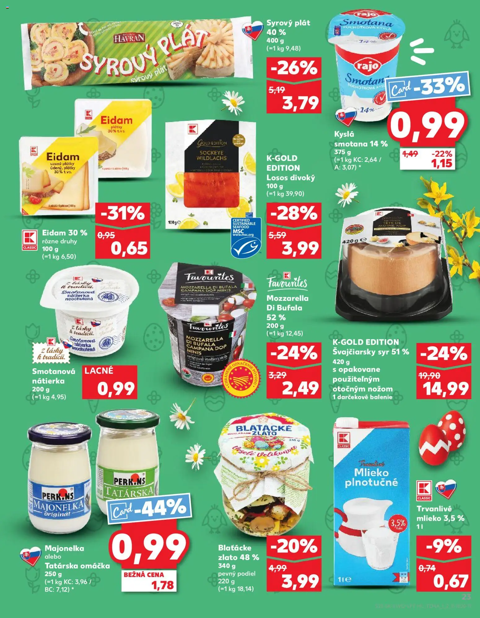 Nové Kaufland akcie – leták je platný od 19.03.2026 | Strana: 23 | Produkty: Mlieko, Tatárska omáčka, Omáčka, Trvanlivé mlieko