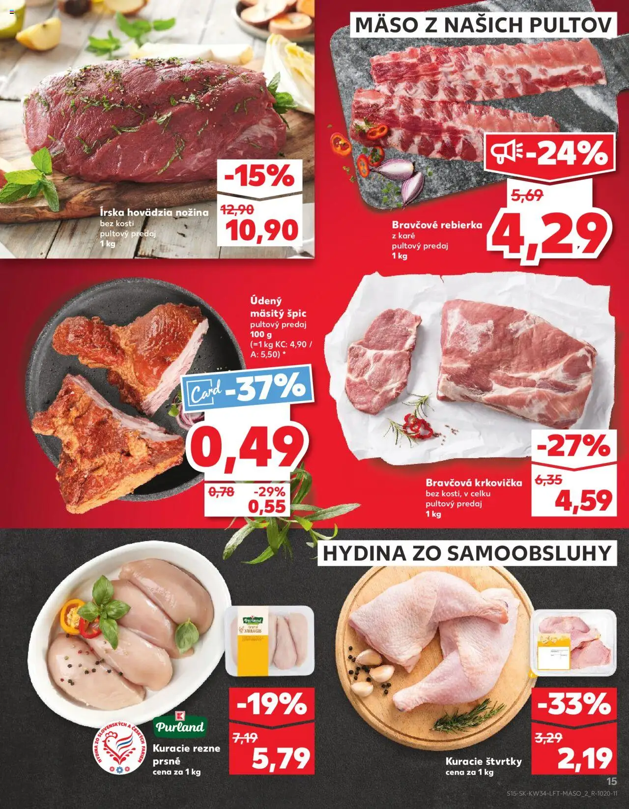 Kaufland Košice-OC Galéria │ platný od 21.08.2025 | Strana: 15 | Produkty: Bravčová krkovička, Kuracie rezne, Krkovička