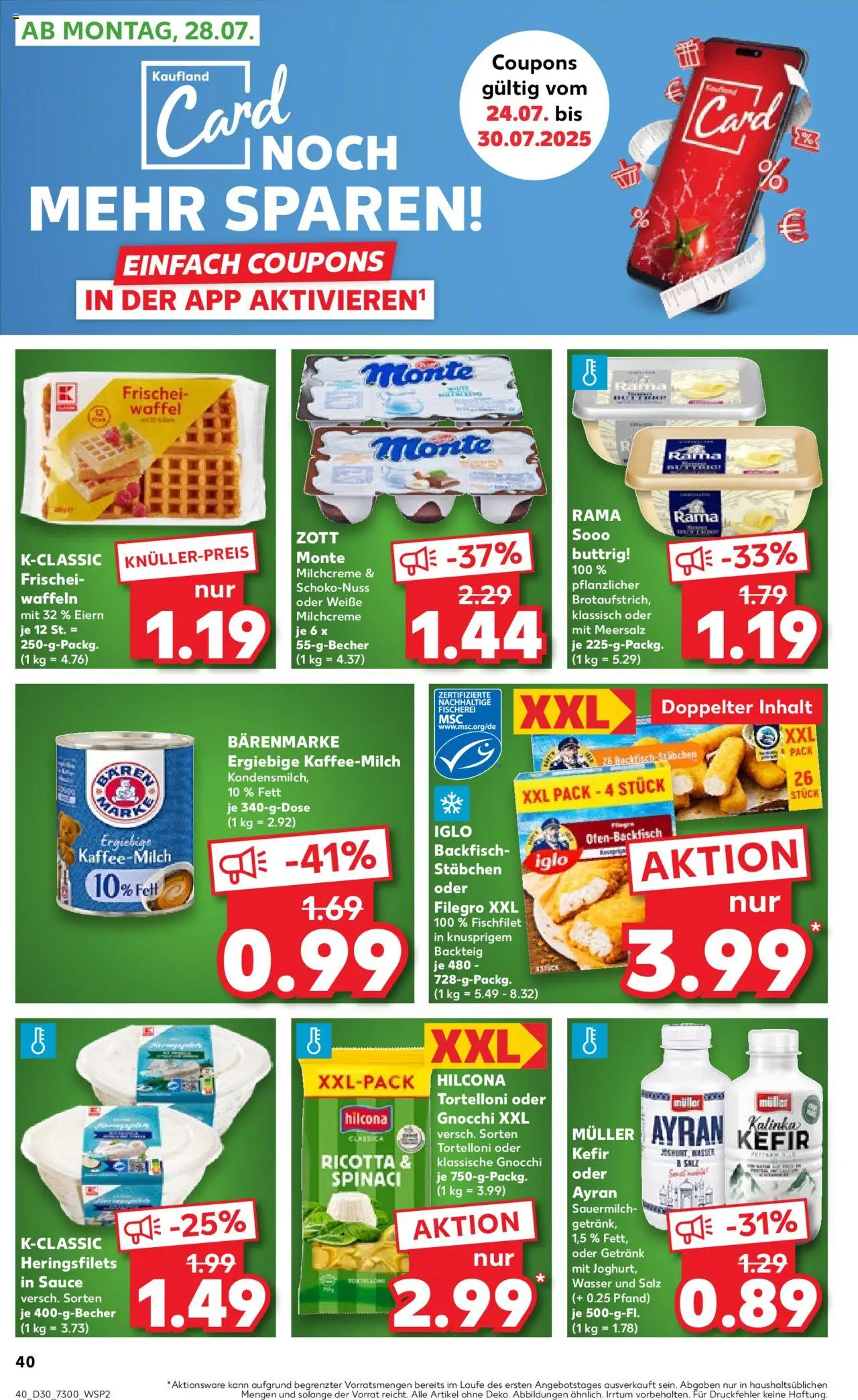 Kaufland Prospekt 	 - gültig ab dem 24.07.2025 | Seite: 40 | Produkte: Kefir, Waffeln, Wasser, Salz