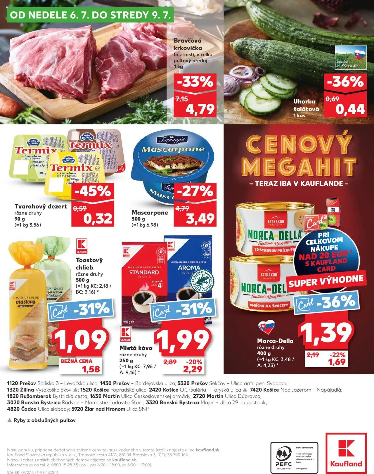 Nové Kaufland akcie – leták je platný od 03.07.2025 | Strana: 76 | Produkty: Chlieb, Káva, Bravčová krkovička, Krkovička