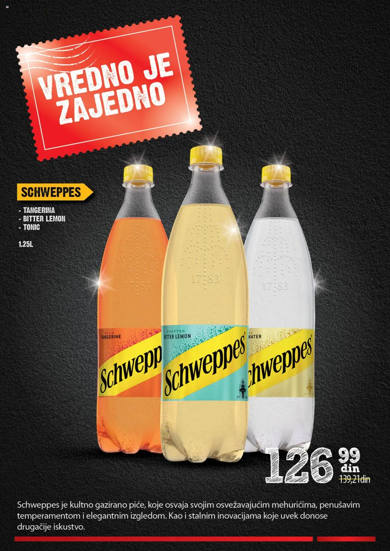 Idea katalog - važi od 16.10.2025 | Strana: 22 | Proizvode: Schweppes