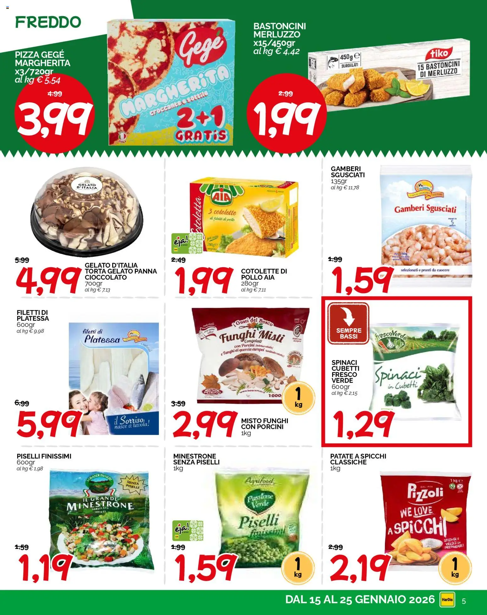 Volantino HarDis del 15.01.2026 | Pagina: 5 | Prodotti: Minestrone, Cioccolato, Pizza, Pollo