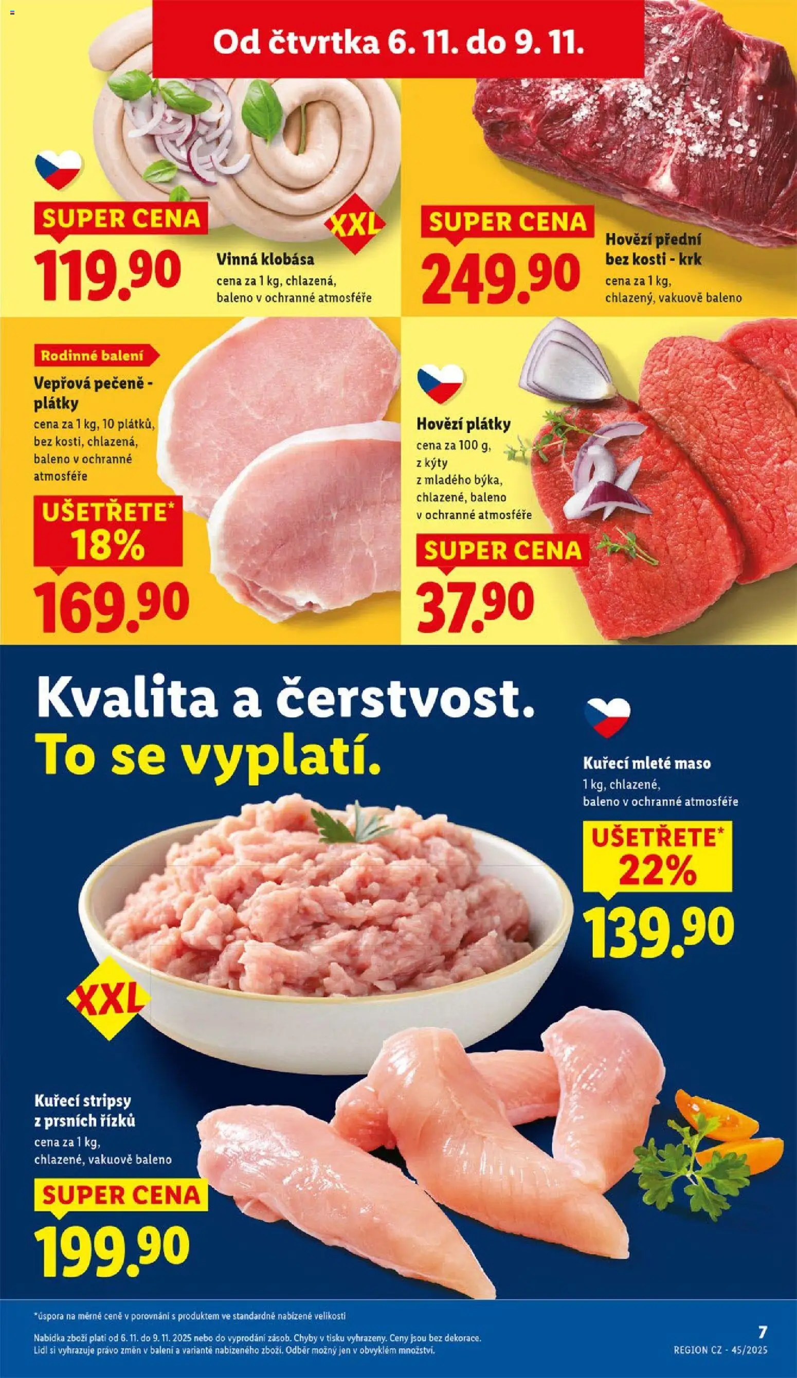 Lidl leták od 06.11.2025 | Strana: 7 | Produkty: Vepřová pečeně, Kuřecí mleté maso, Maso, Kuřecí stripsy