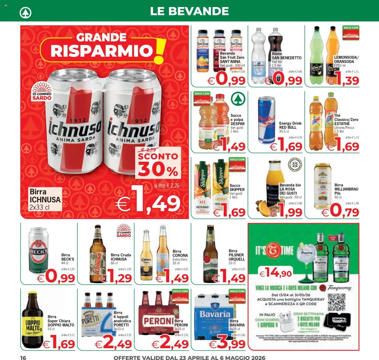 Volantino Eurospar del 23.04.2026 | Pagina: 16 | Prodotti: Succo, Birra, Bibite, Airpods