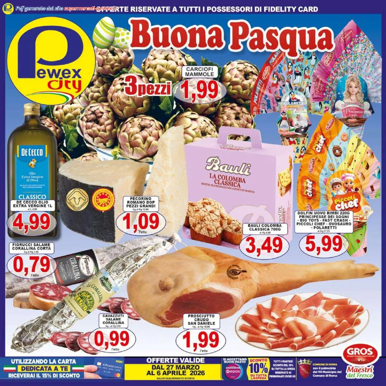 Volantino Pewex del 27.03.2026 | Pagina: 1 | Prodotti: Salame, Olio, Prosciutto, Pecorino