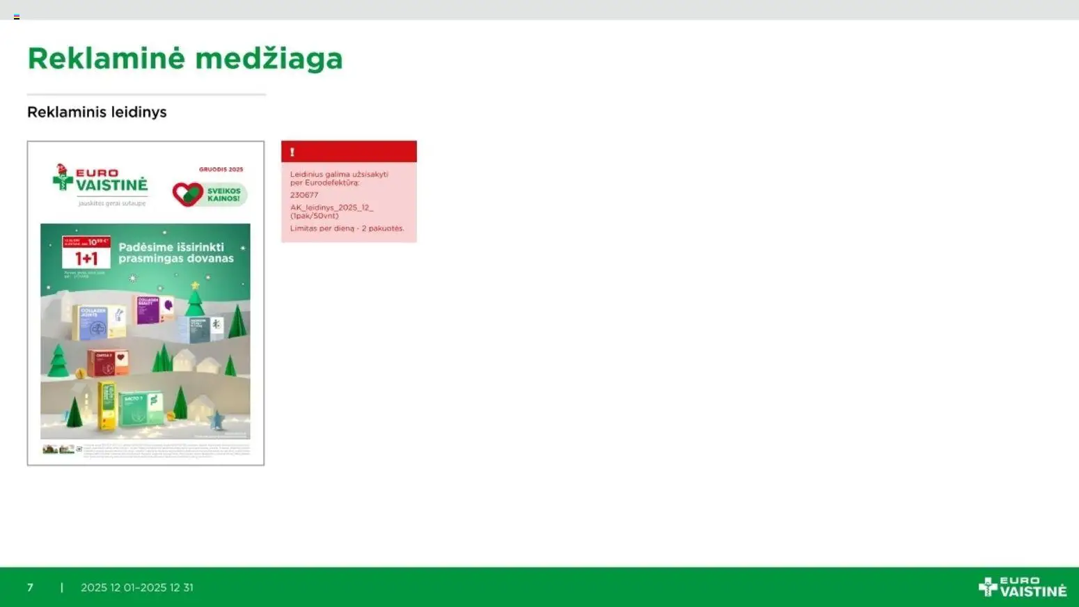 EUROVAISTINĖ akcijos nuo 01.12.2025 | Puslapis: 7