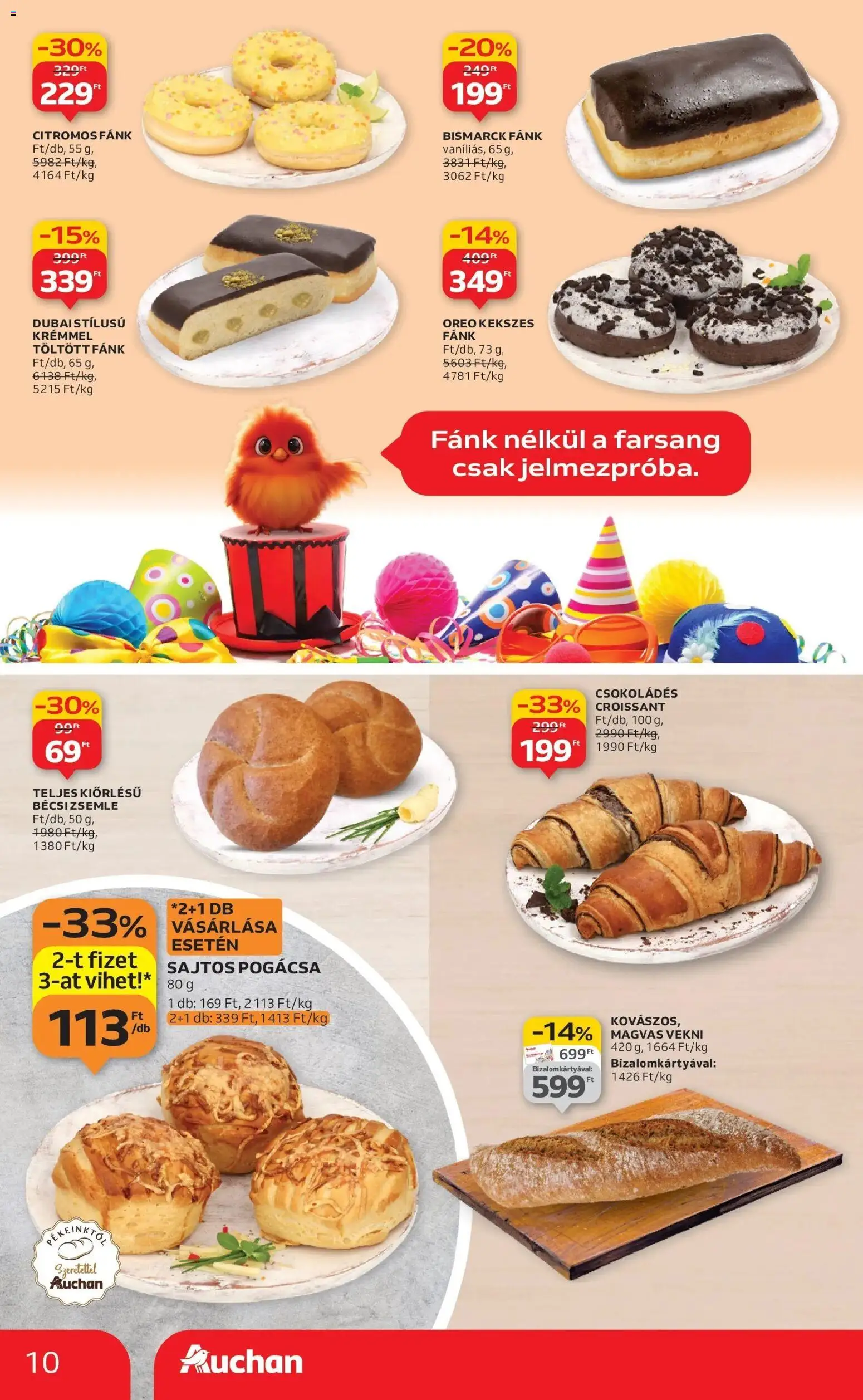 Auchan akciós ujság - amely érvényes a következő dátumtól: 15.01.2026 | Oldal: 10 | Termékek: Croissant, Fánk, Pogácsa