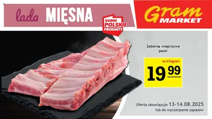 Pogląd oferty "Gram Market Gazetka - Lada Mięsna" - ważna od 13.08.2025