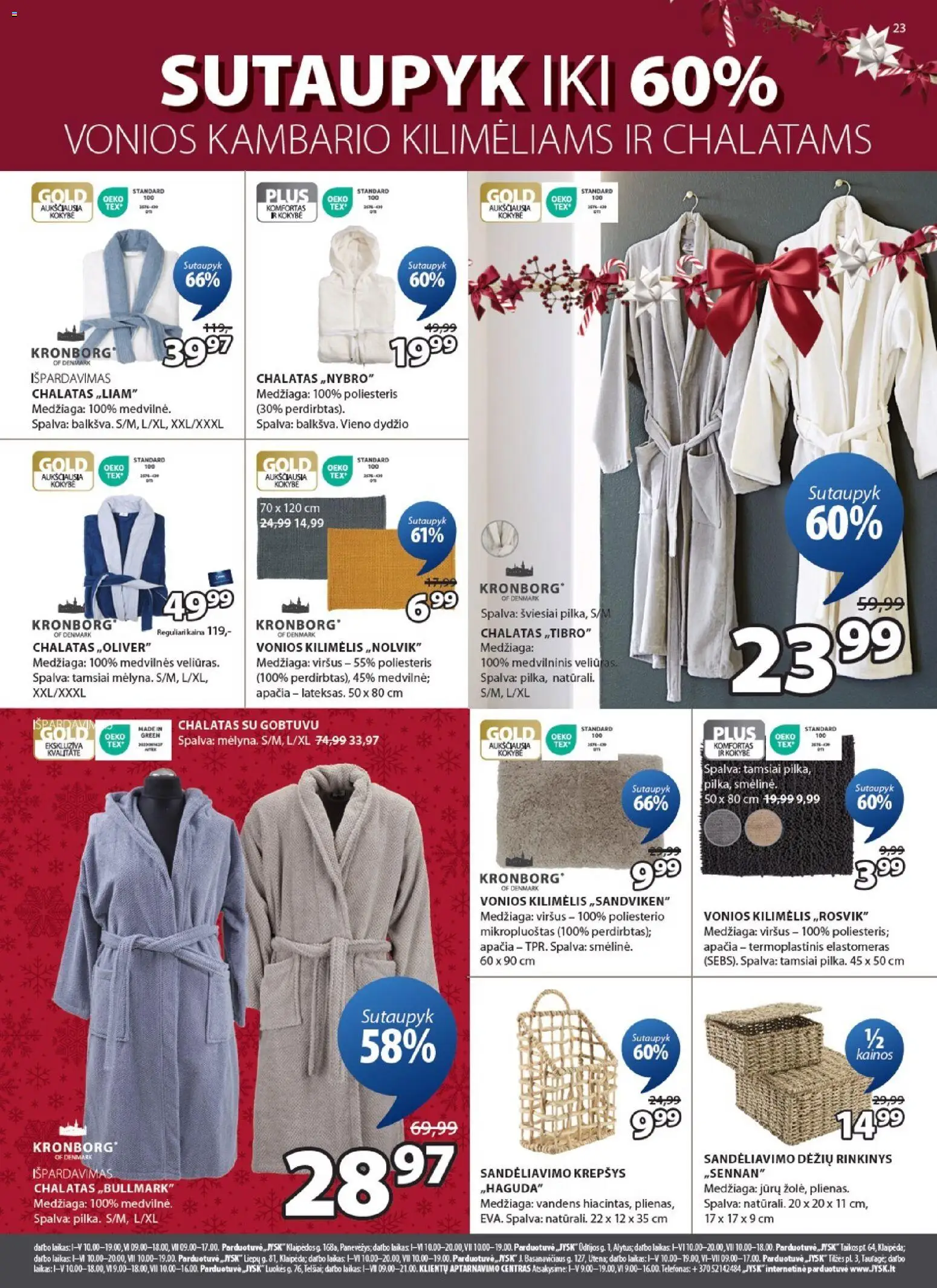 JYSK akcijos nuo 16.12.2025 | Puslapis: 23 | Prekių: Kilimėlis, Vonios kilimėlis, Krepšys, Chalatas