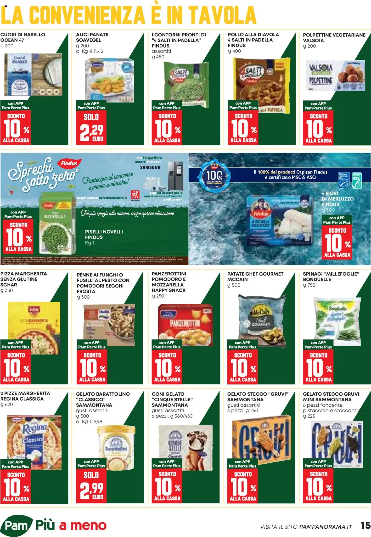 Volantino PAM del 23.10.2025 | Pagina: 15 | Prodotti: Pizza, Funghi, Piselli, Pomodori secchi