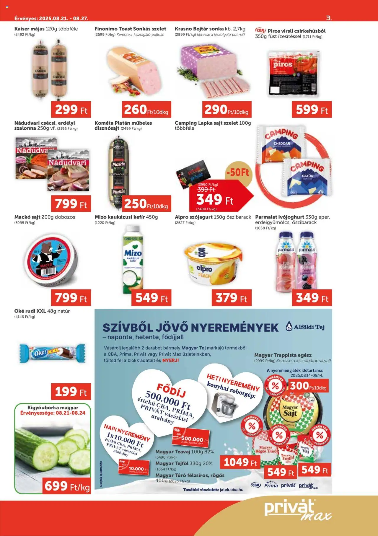 PRIVÁT akciós ujság - amely érvényes a következő dátumtól: 21.08.2025 | Oldal: 3 | Termékek: Virsli, Szalonna, Cheddar, Só
