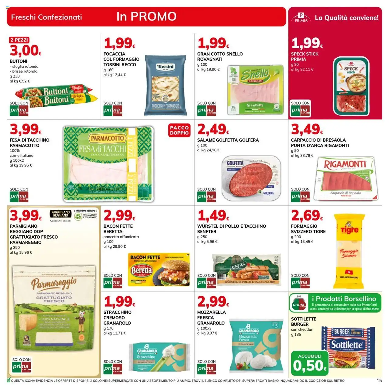 Volantino Basko del 03.06.2025 | Pagina: 15 | Prodotti: Pancetta, Formaggio, Wurstel, Parmigiano