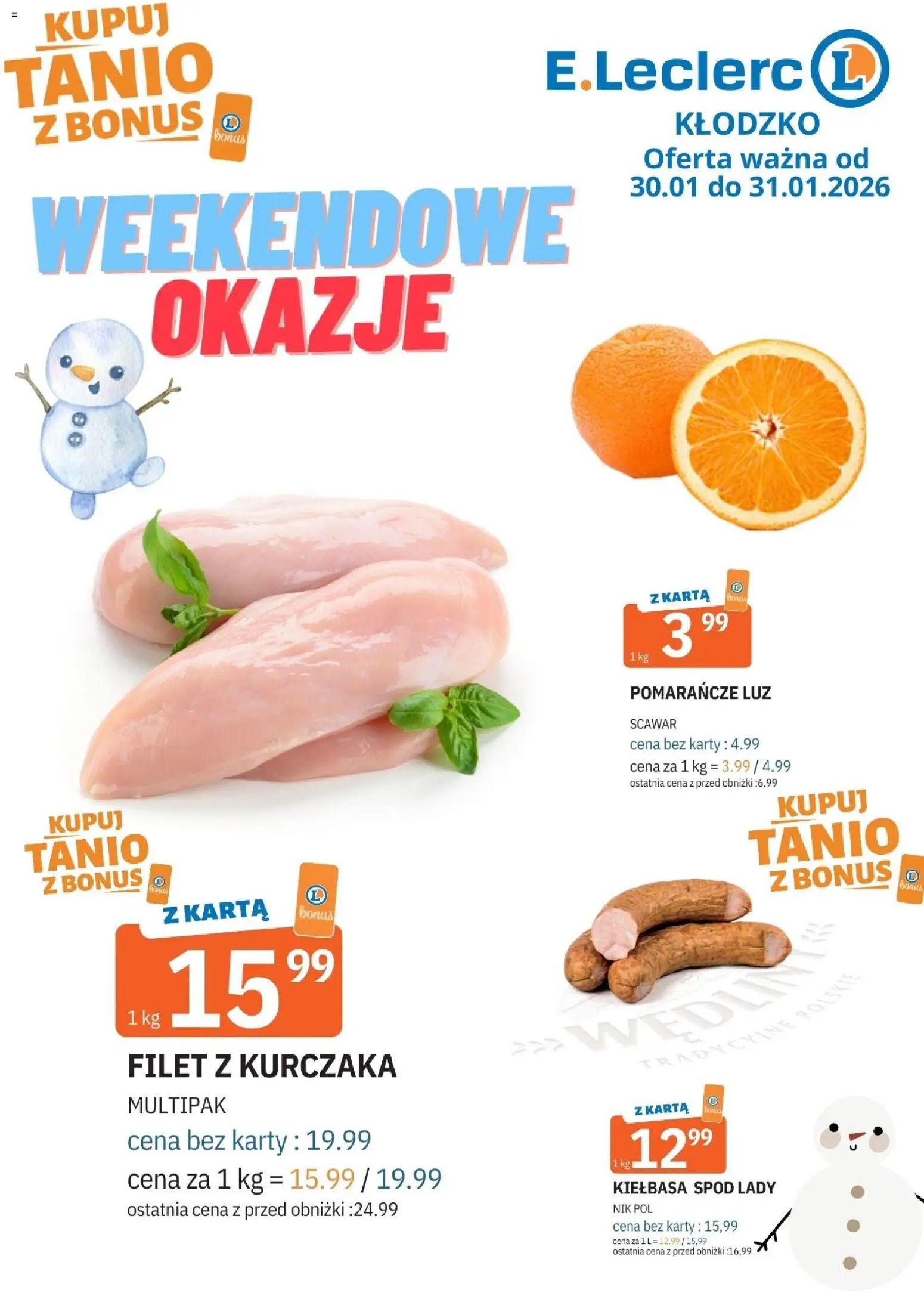 E.Leclerc Gazetka - Kłodzko od 30.01.2026 | Strona: 1 | Produkty: Kiełbasa, Karta, Filet z kurczaka, Pomarańcze