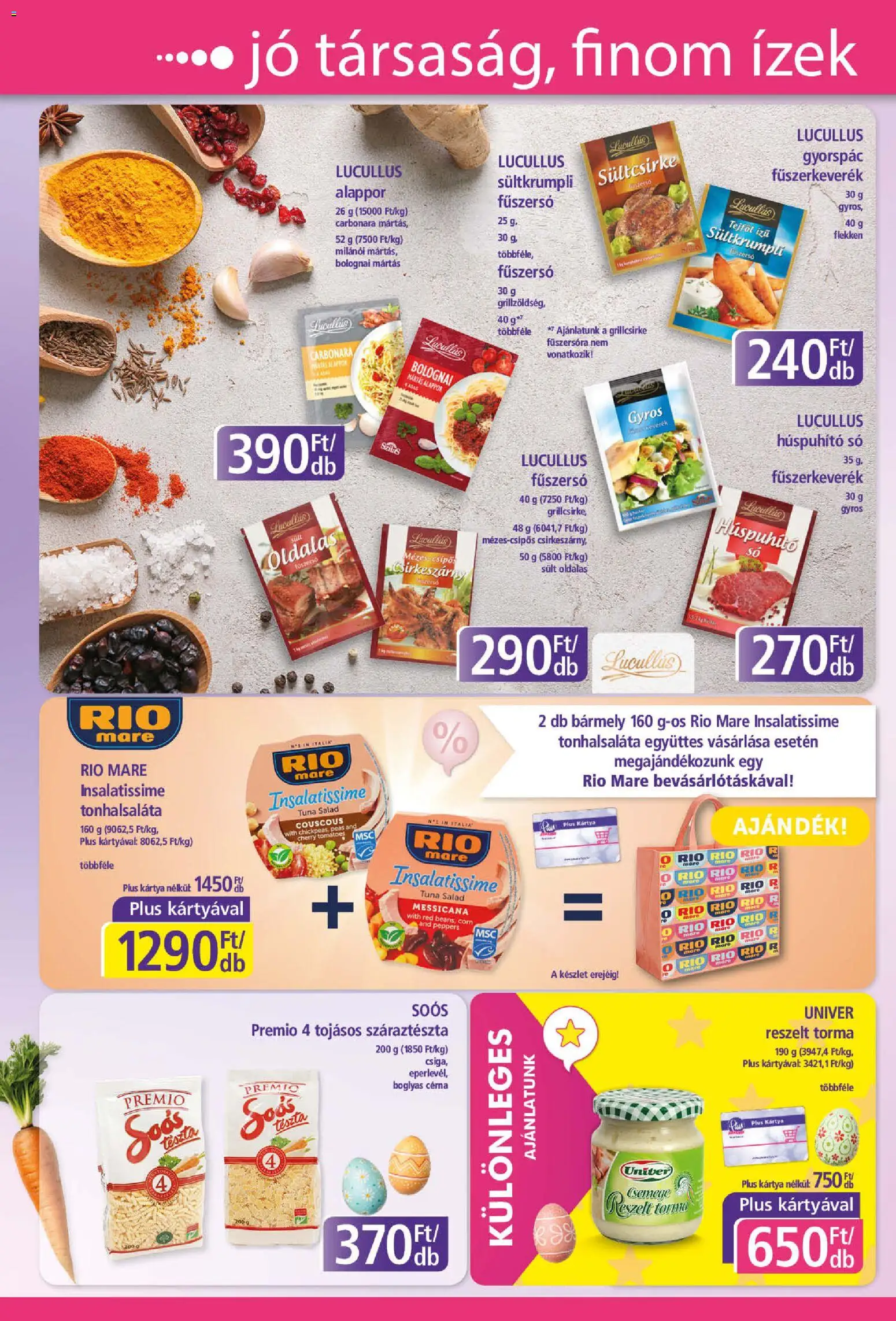 Plus Market akciós ujság - amely érvényes a következő dátumtól: 19.03.2026 | Oldal: 8 | Termékek: Tonhalsaláta, Fűszerkeverék, Grillcsirke, Só