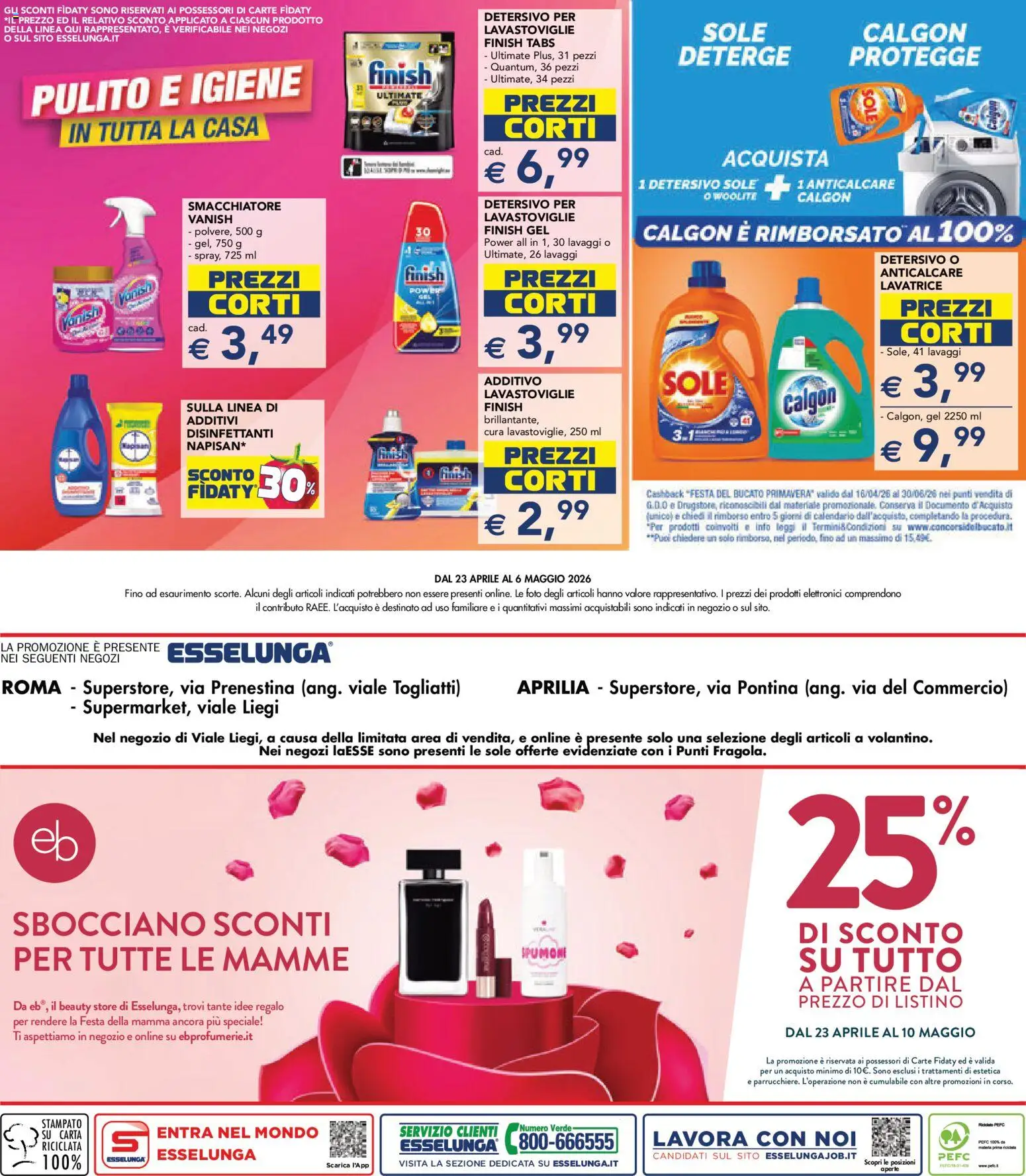 Volantino Esselunga S del 23.04.2026 | Pagina: 26 | Prodotti: Smacchiatore, Anticalcare, Lavatrice, Lavastoviglie