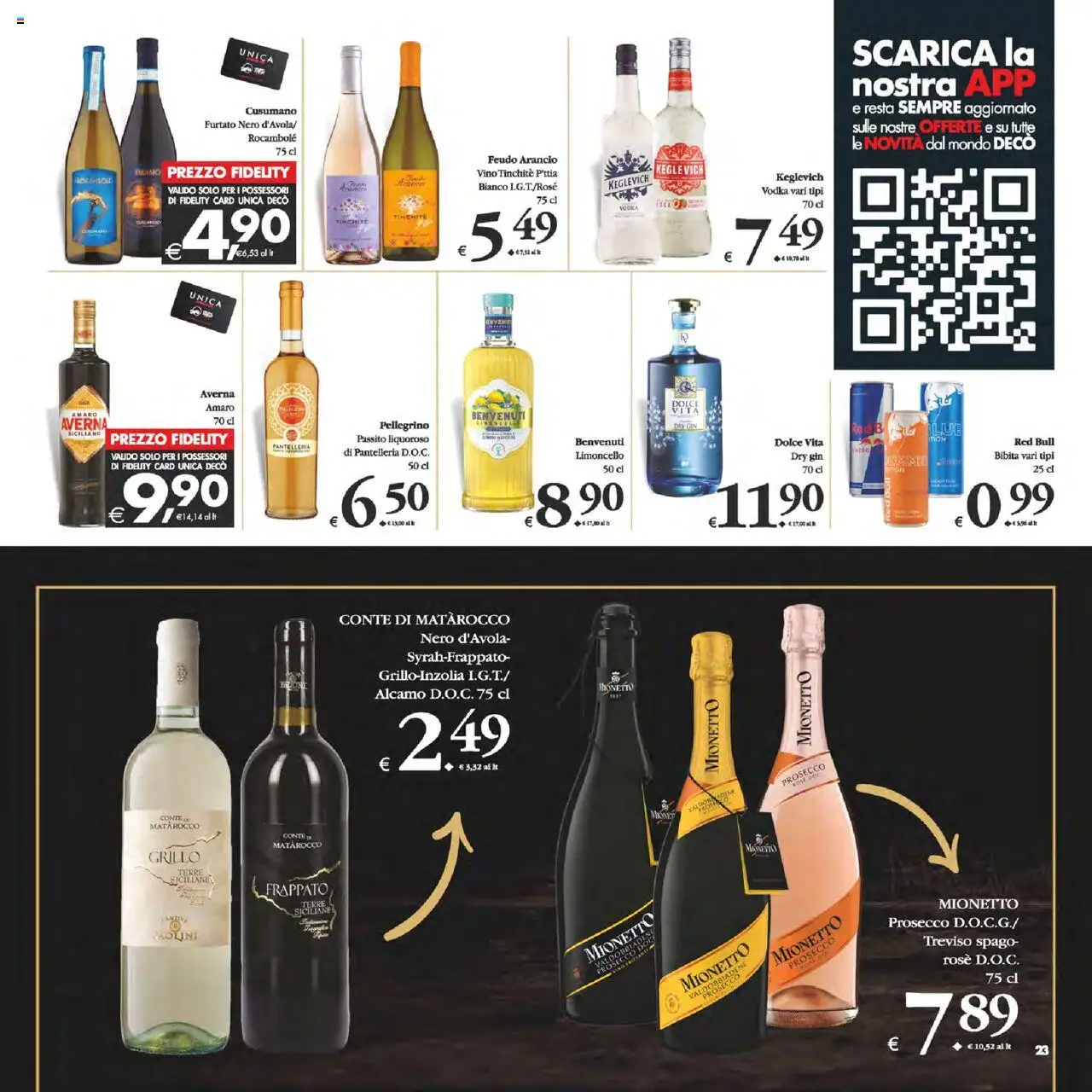 Volantino Decò del 12.08.2025 | Pagina: 23 | Prodotti: Prosecco, Vino, Limoncello, Red Bull