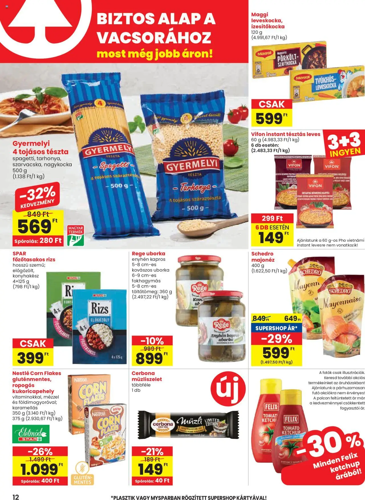 Spar akciós ujság - amely érvényes a következő dátumtól: 09.10.2025 | Oldal: 12 | Termékek: Maggi, Tészta, Müzliszelet, Száraztészta