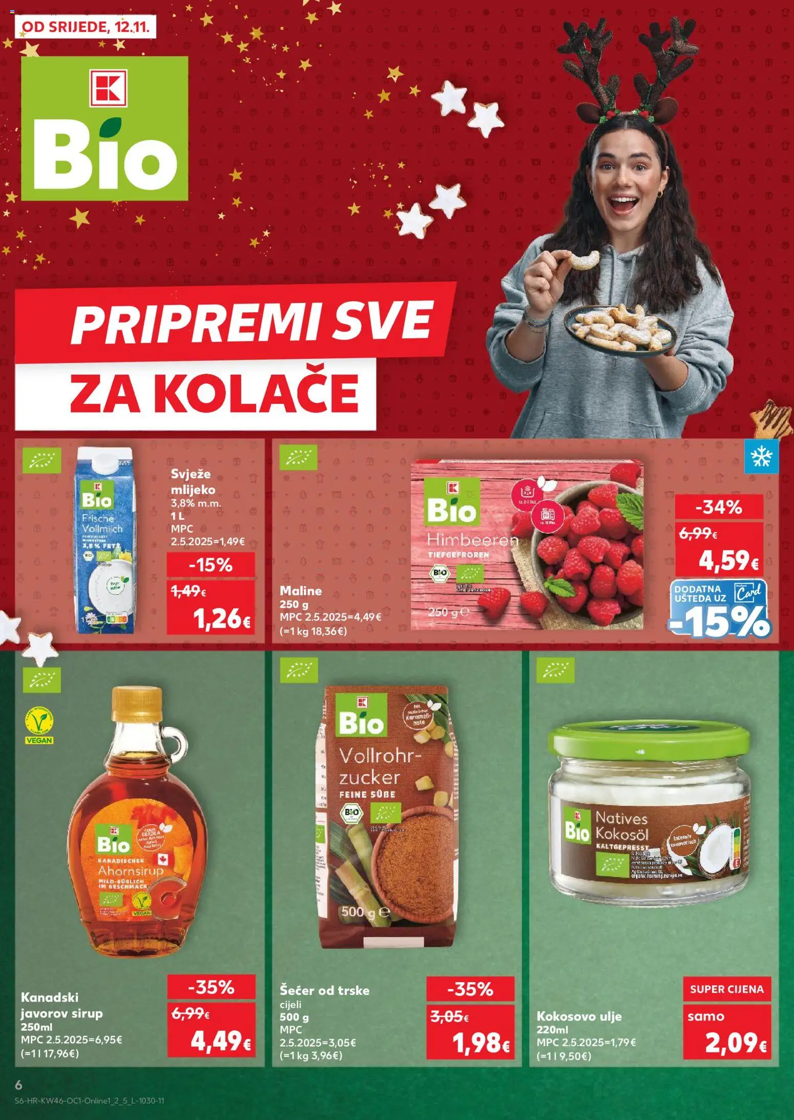 Kaufland katalog | vrijedi od 12.11.2025 | Stranica: 6 | Proizvodi: Mlijeko, Šećer, Maline, Kokosovo ulje