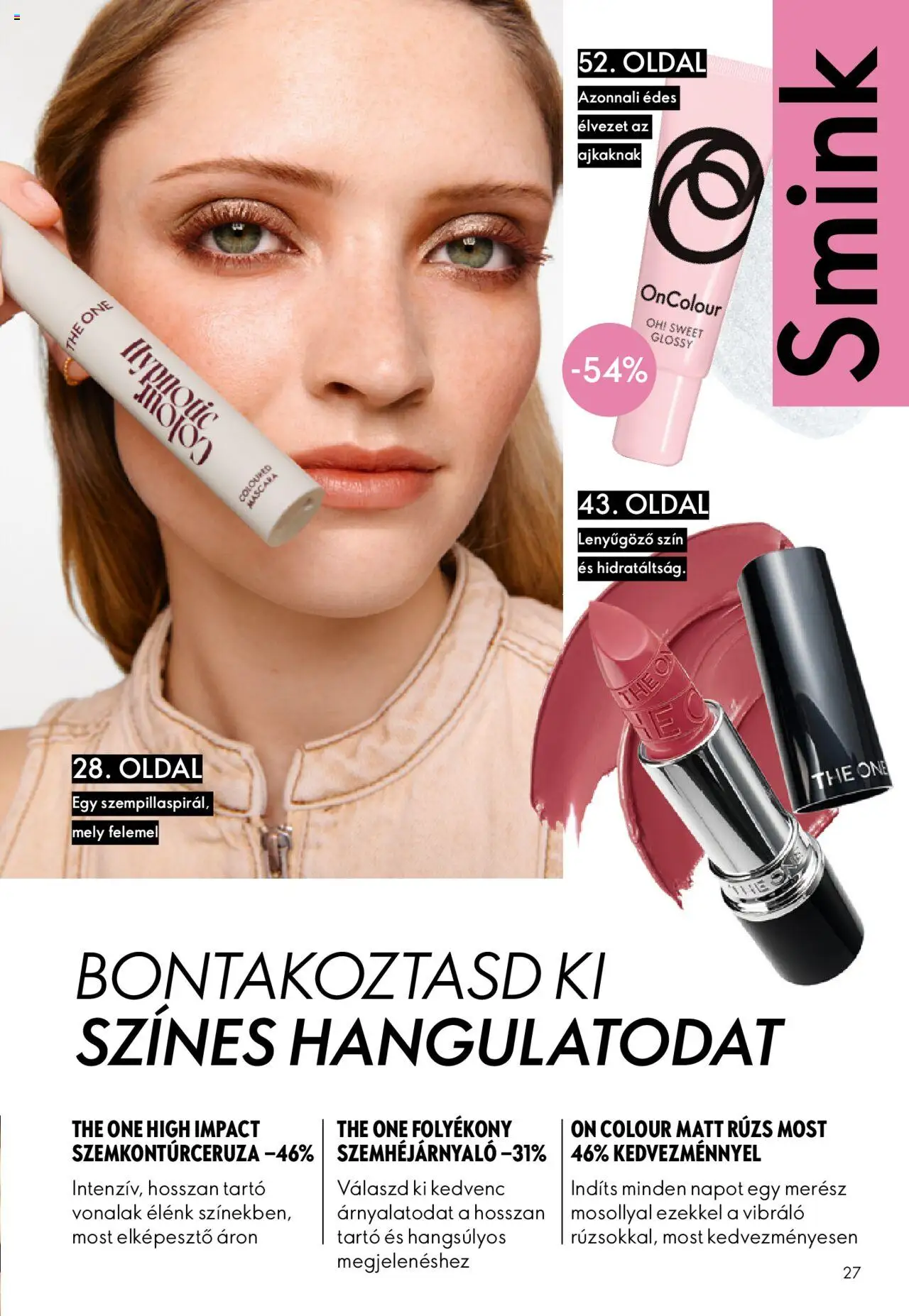 Oriflame akciós ujság - amely érvényes a következő dátumtól: 01.10.2025 | Oldal: 27 | Termékek: Smink, Rúzs