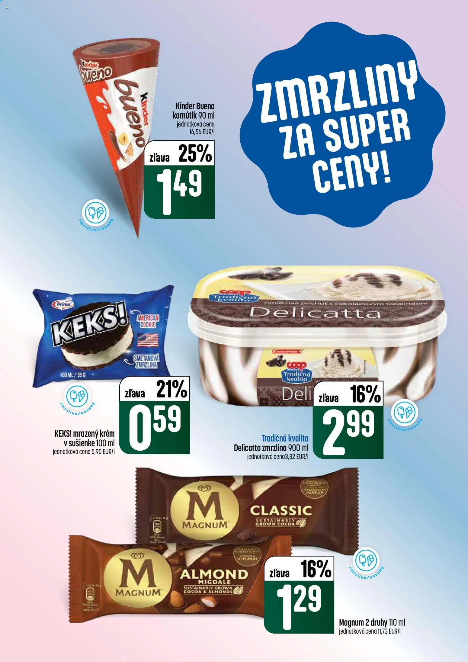 Nové COOP Jednota akcie – leták je platný od 09.04.2026 | Strana: 19 | Produkty: Kinder, Kinder Bueno, Zmrzlina, Krém