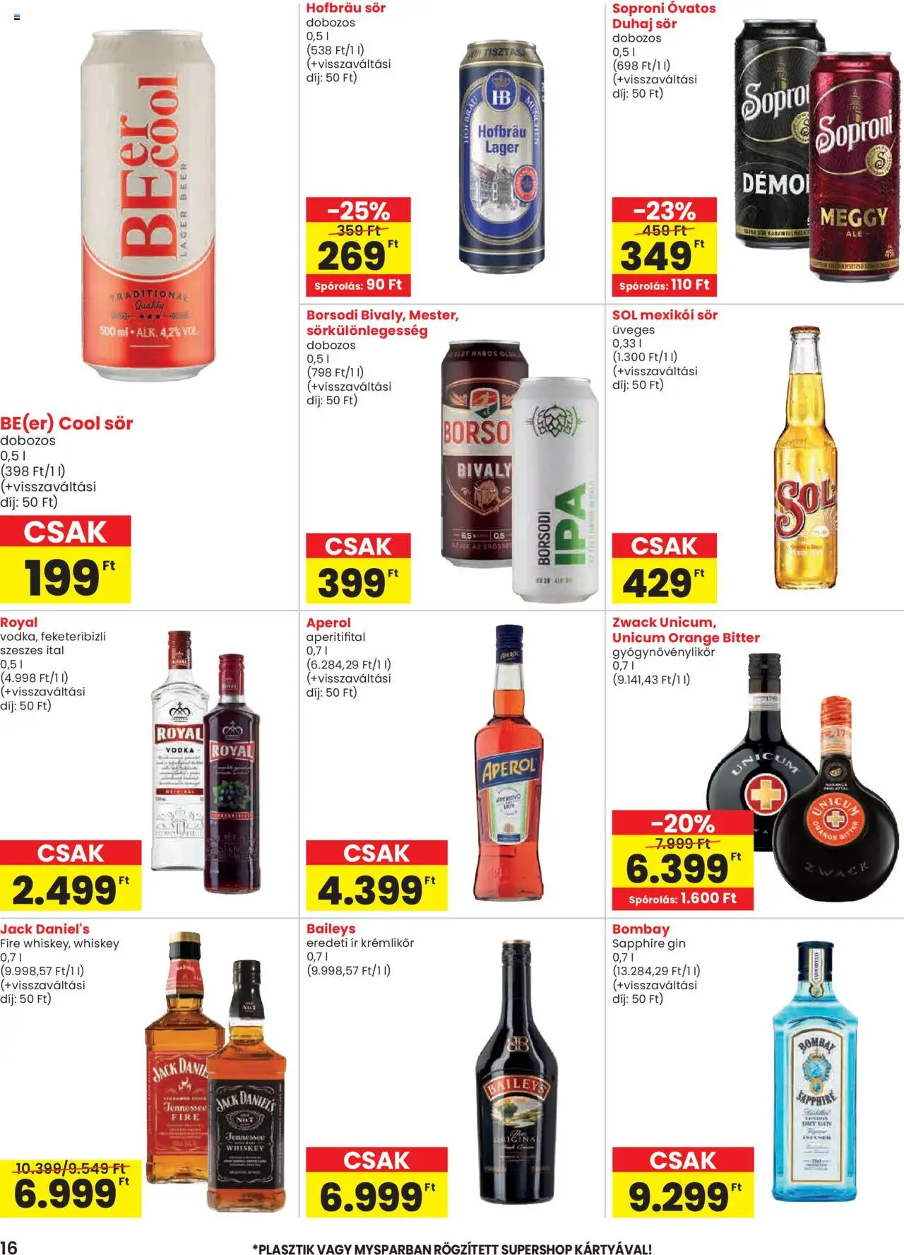 Spar akciós ujság - amely érvényes a következő dátumtól: 16.10.2025 | Oldal: 16 | Termékek: Whiskey, Krémlikőr, Meggy, Gin