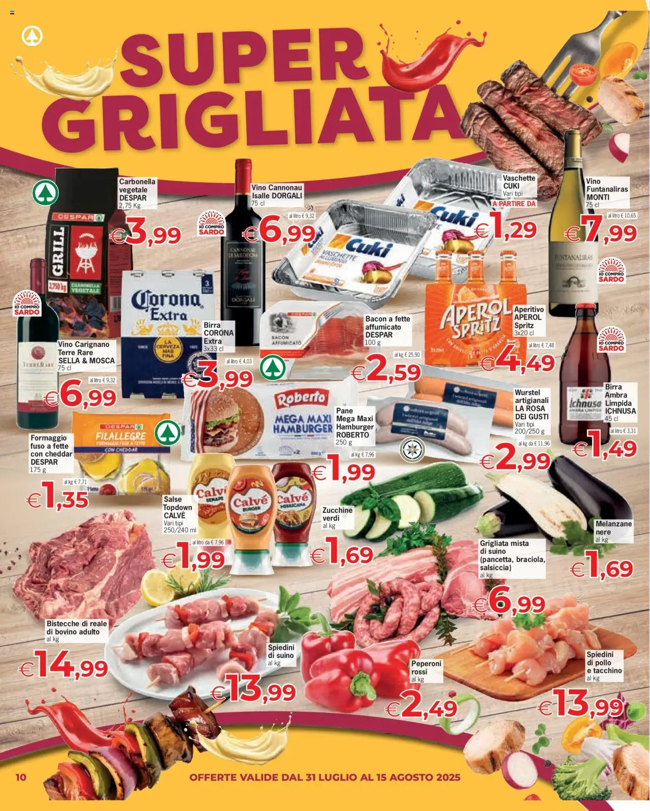 Volantino Eurospar del 31.07.2025 | Pagina: 10 | Prodotti: Pane, Tacchino, Aperol, Spiedini