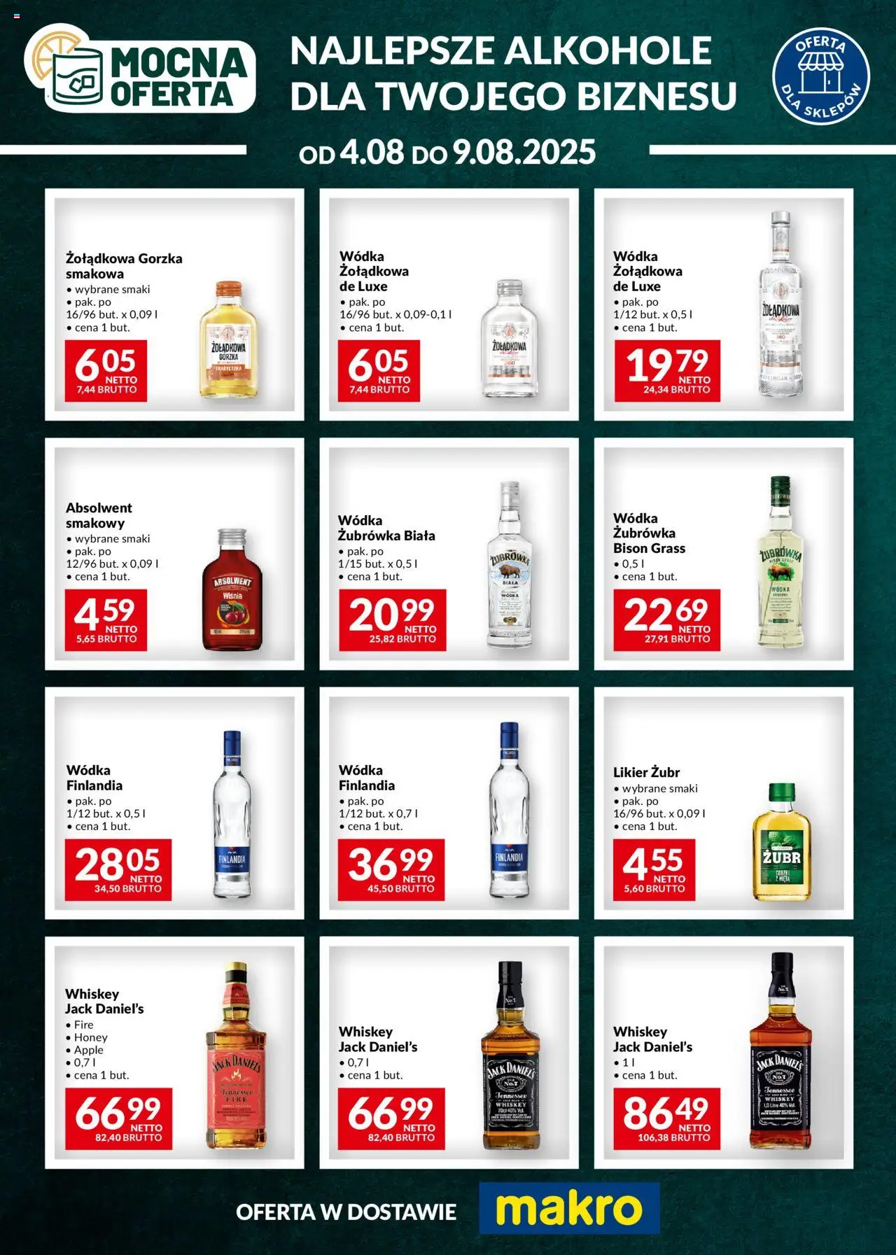 Makro Gazetka - Mocna oferta od 04.08.2025 | Strona: 1 | Produkty: Jack Daniel's Fire, Jack Daniel's, Żubrówka, Wódka
