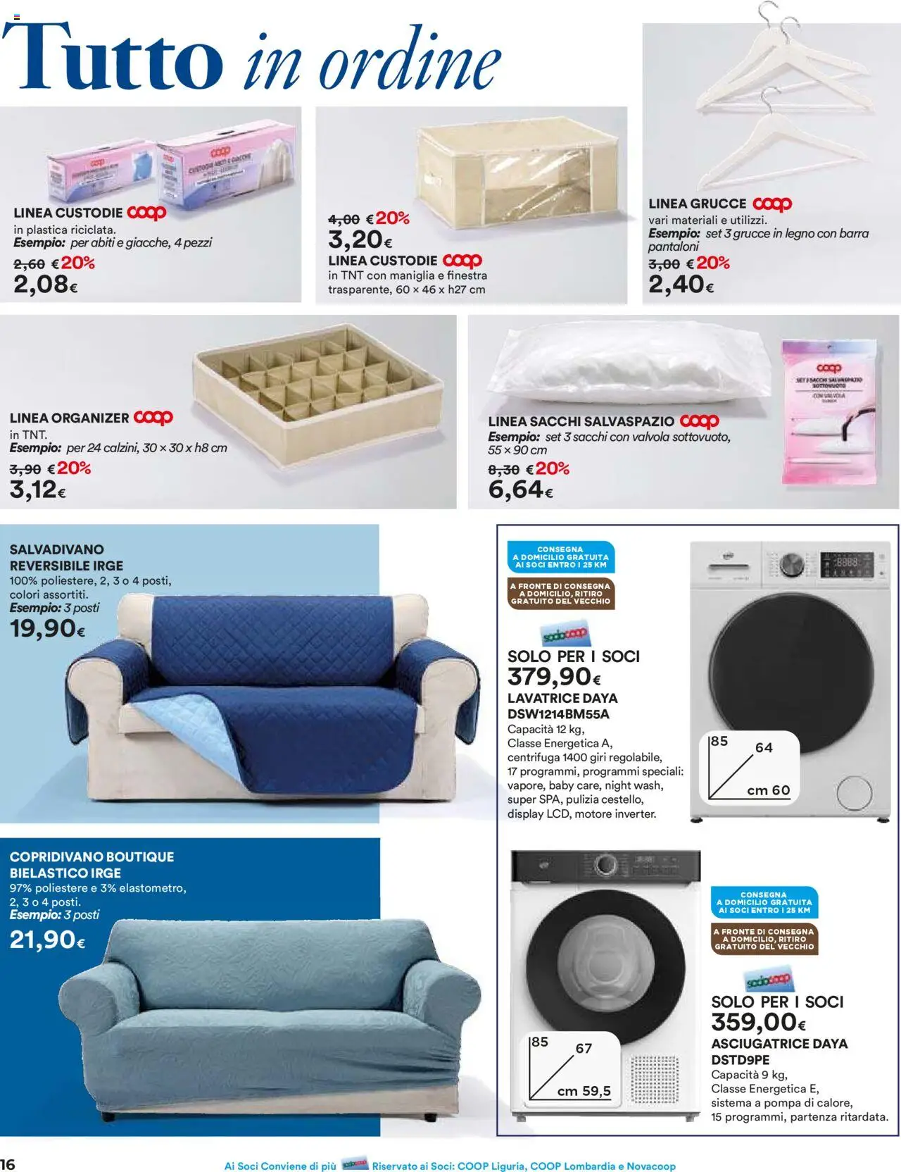 Volantino Ipercoop del 16.10.2025 | Pagina: 16 | Prodotti: Centrifuga, Copridivano, Lavatrice, Asciugatrice