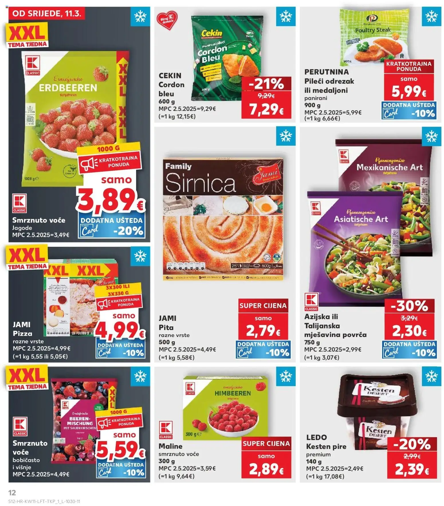 Kaufland katalog | vrijedi od 10.03.2026 | Stranica: 12 | Proizvodi: Kesten, Ledo, Maline, Smrznuto voće