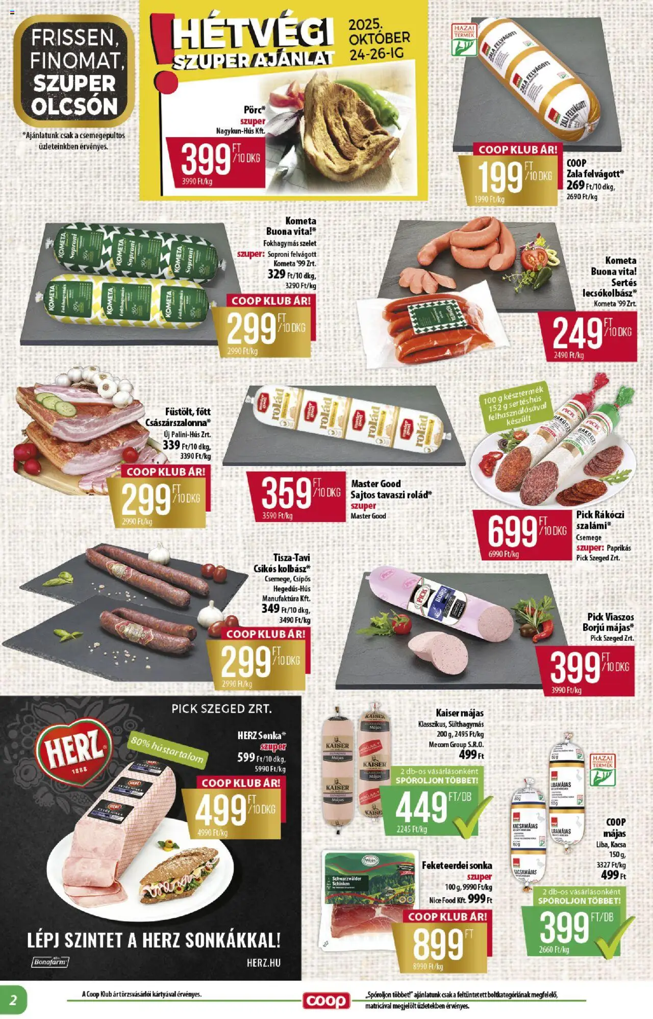 COOP akciós ujság - amely érvényes a következő dátumtól: 24.10.2025 | Oldal: 2 | Termékek: Pick, Sonka, Kacsa, Felvágott
