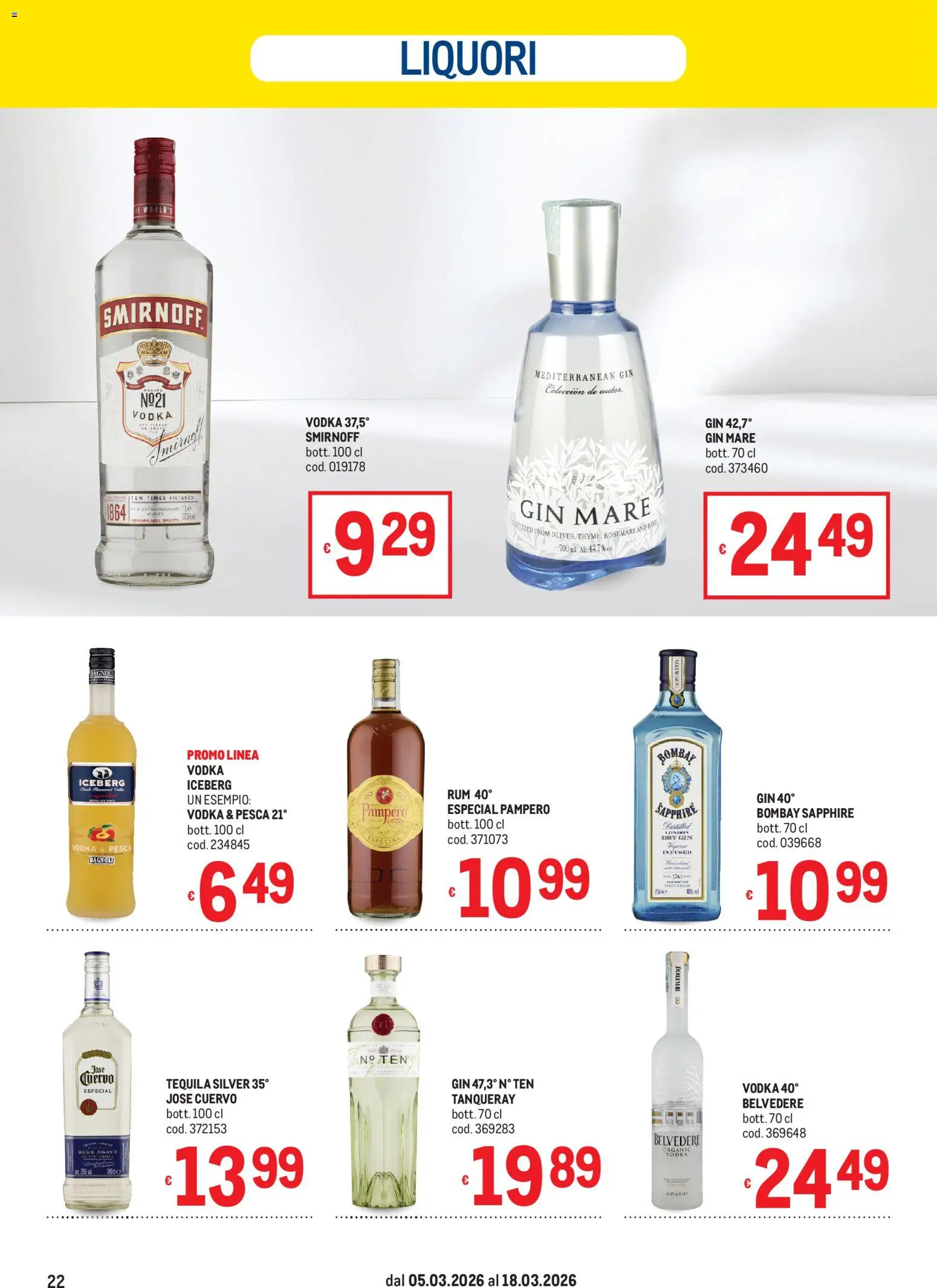 Volantino Metro del 05.03.2026 | Pagina: 22 | Prodotti: Gin, Pesca, Rum, Tequila