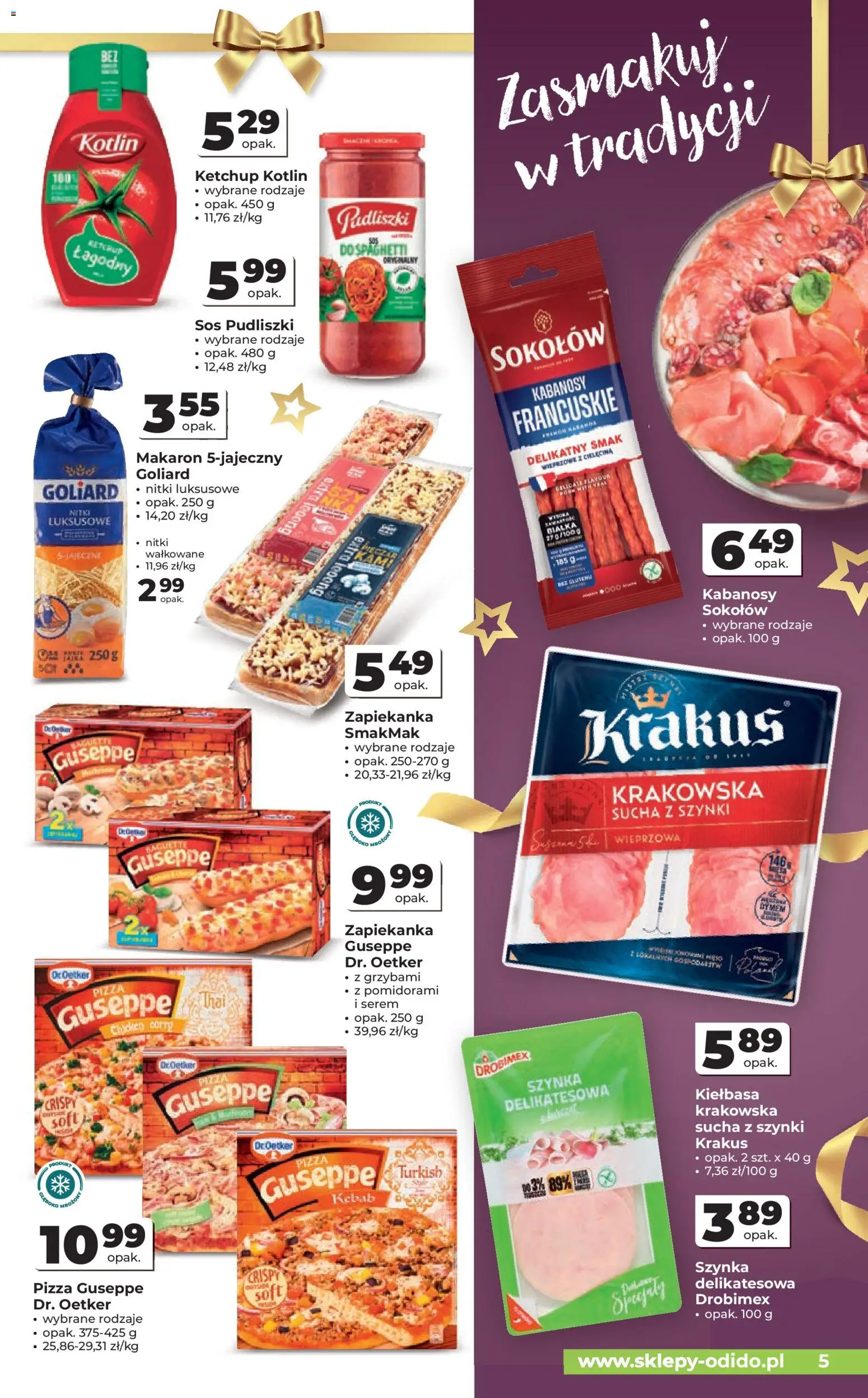 Odido Gazetka od 17.12.2025 | Strona: 5 | Produkty: Kiełbasa, Ketchup, Kabanosy, Szynka
