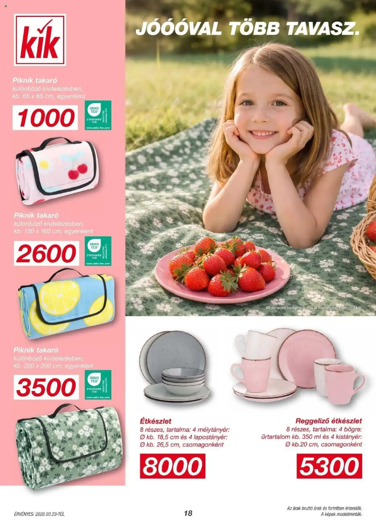 Kik akciós ujság - amely érvényes a következő dátumtól: 23.03.2026 | Oldal: 18 | Termékek: Piknik takaró, Bögre, Takaró, Étkészlet