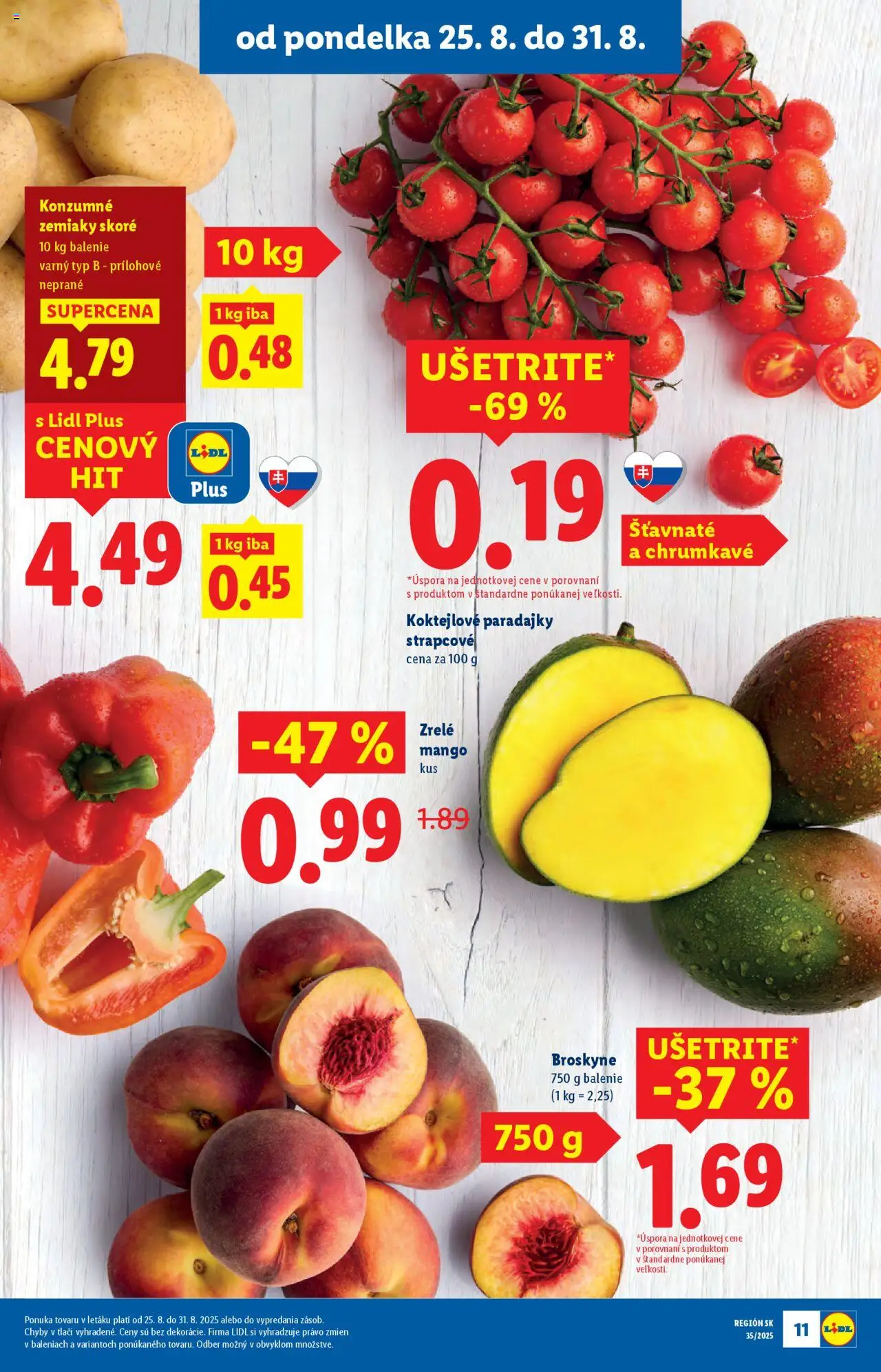 Lidl leták │ platný od 25.08.2025 | Strana: 15 | Produkty: Paradajky, Zemiaky, Mango, Broskyne
