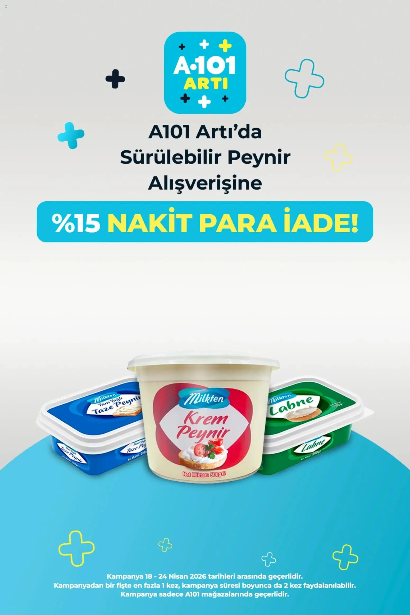 A101 - Arti - 18.04.2026 tarihinden itibaren geçerlidir | Sayfa: 1 | Ürünler: Krem, Peynir