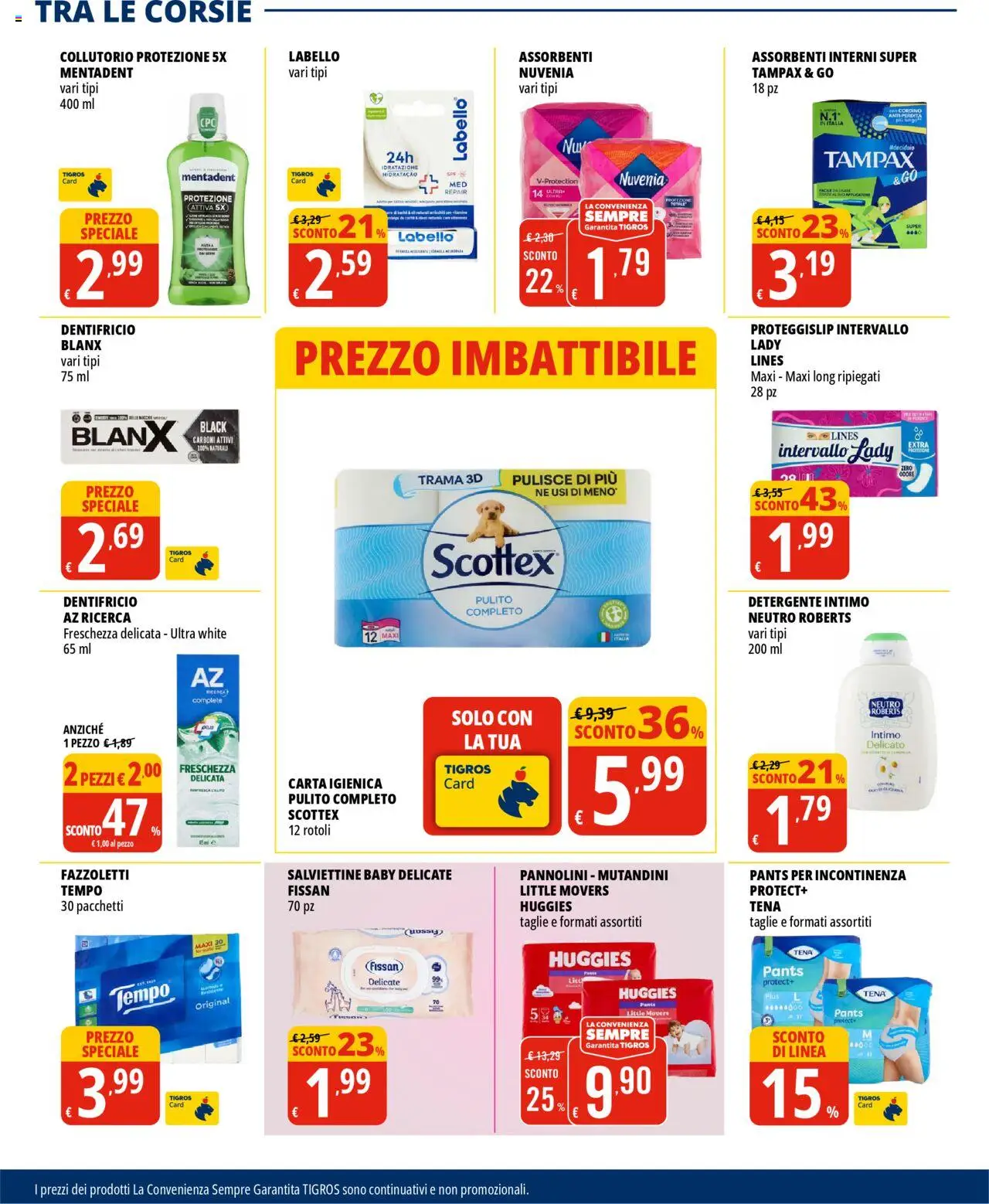 Volantino Tigros del 14.10.2025 | Pagina: 25 | Prodotti: Collutorio, Detergente, Fazzoletti, Intimo